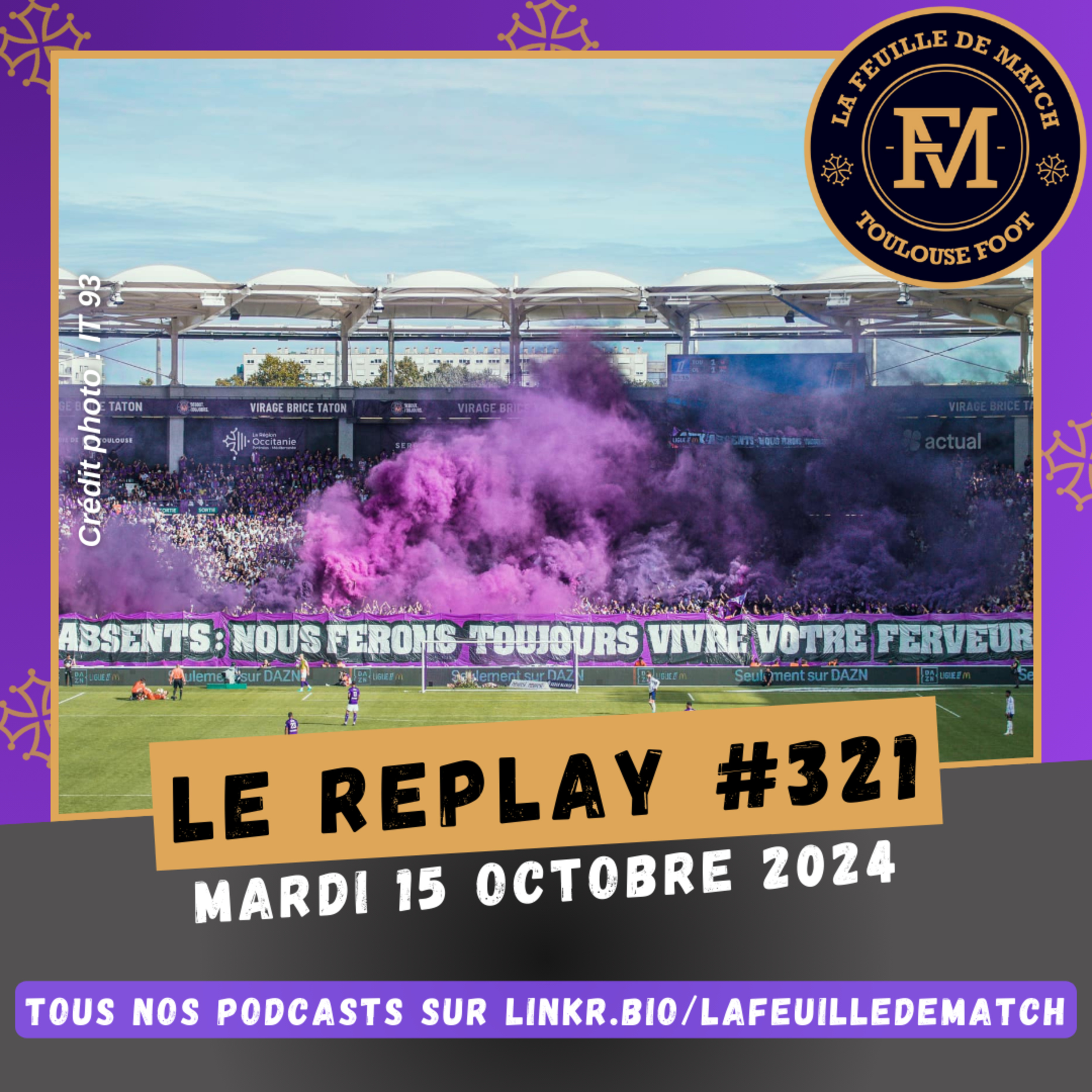 FDM Toulouse Foot Épisode 321 - Retour sur TFC-Orléans (féminines) - Le débat : s'attacher aux joueurs dans le foot business ?
