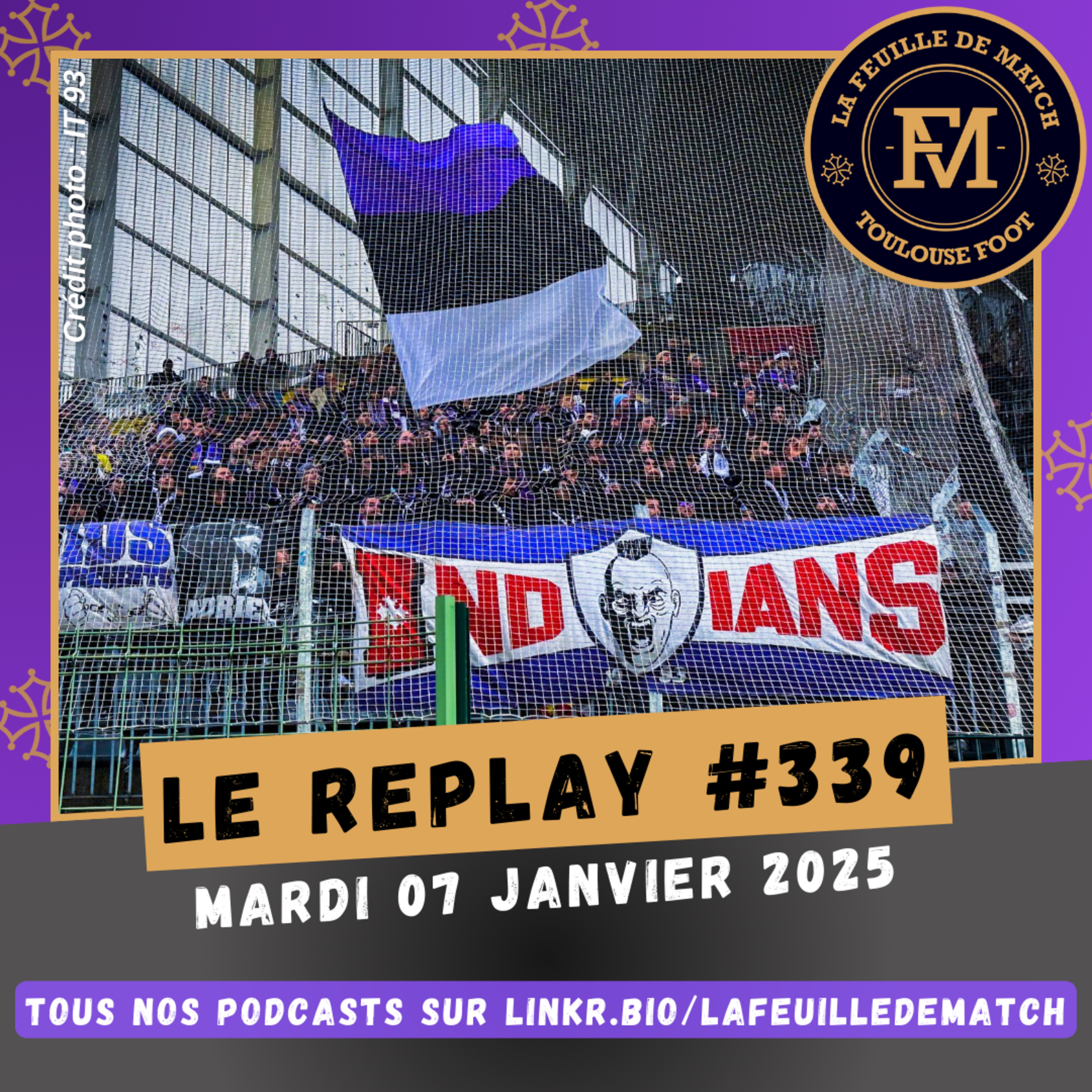 FDM Toulouse Foot Épisode 339 - Les actus du TFC - Retour sur RC Lens-TFC