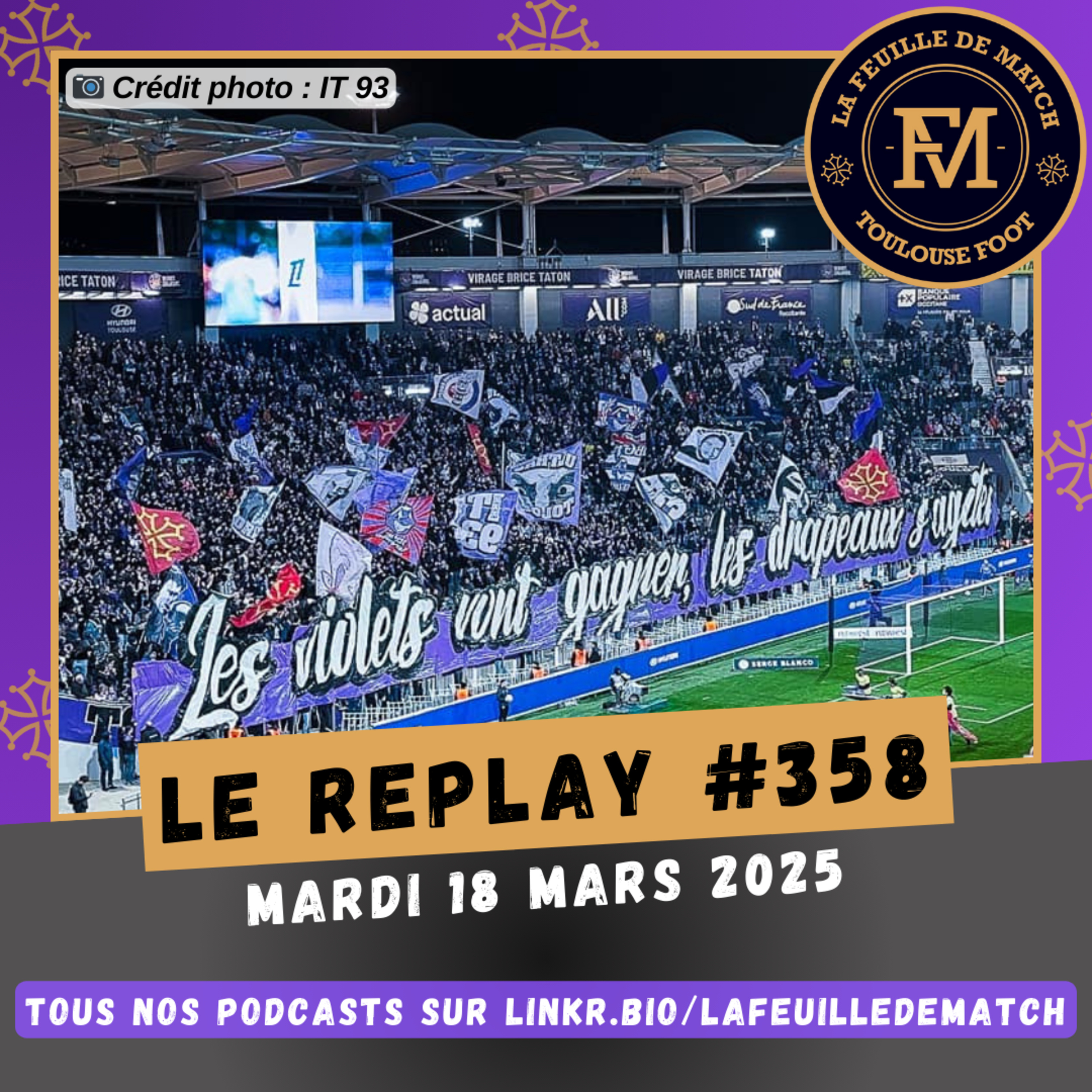 FDM Toulouse Foot Épisode 358 - Les actus du TFC (retour sur TFC-Metz fém.) - Retour sur RC Strasbourg-TFC