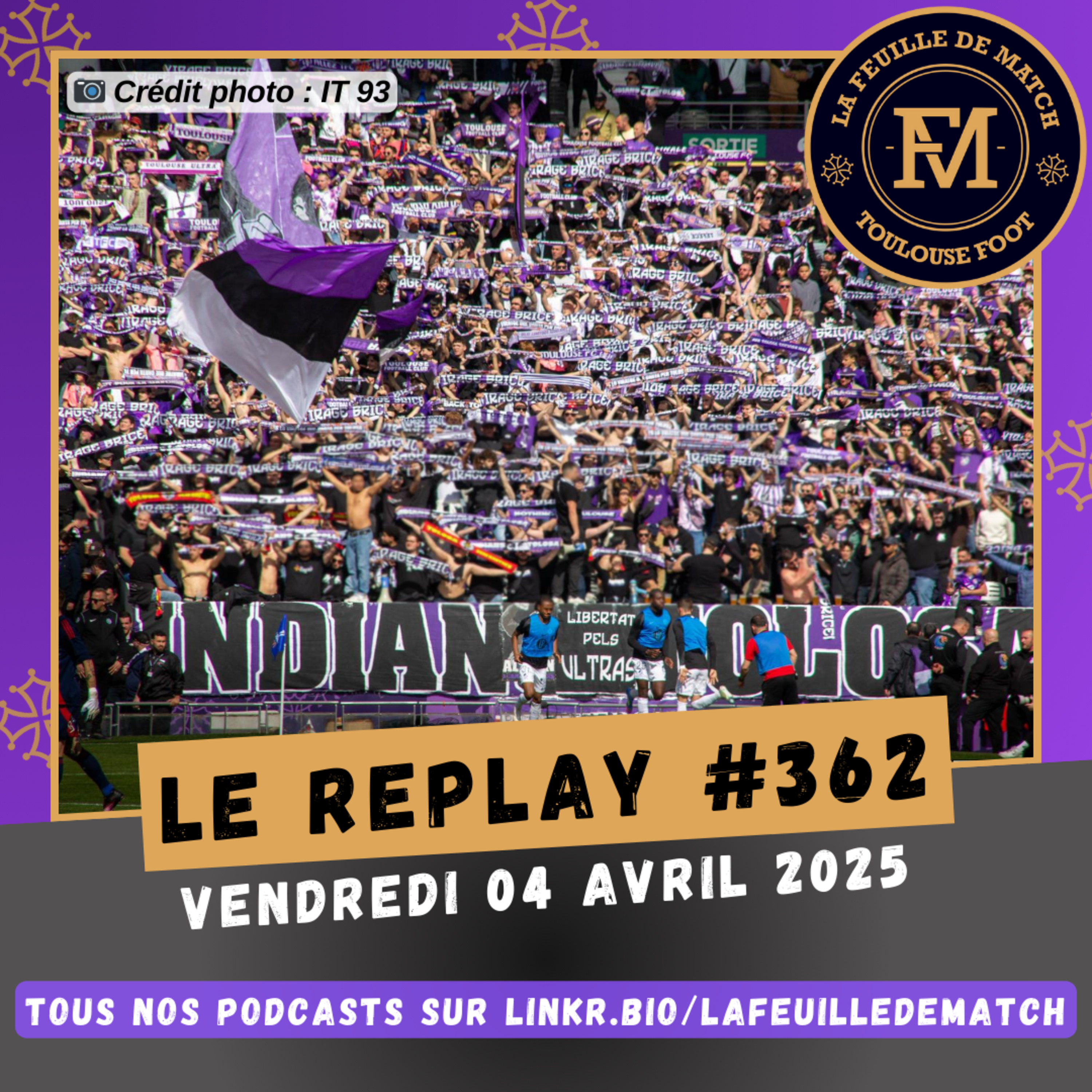 FDM Toulouse Foot Épisode 362 - Le TFC peut-il accrocher le top 10 ? Présentation de OM-TFC avec Byllel de La Minute OM