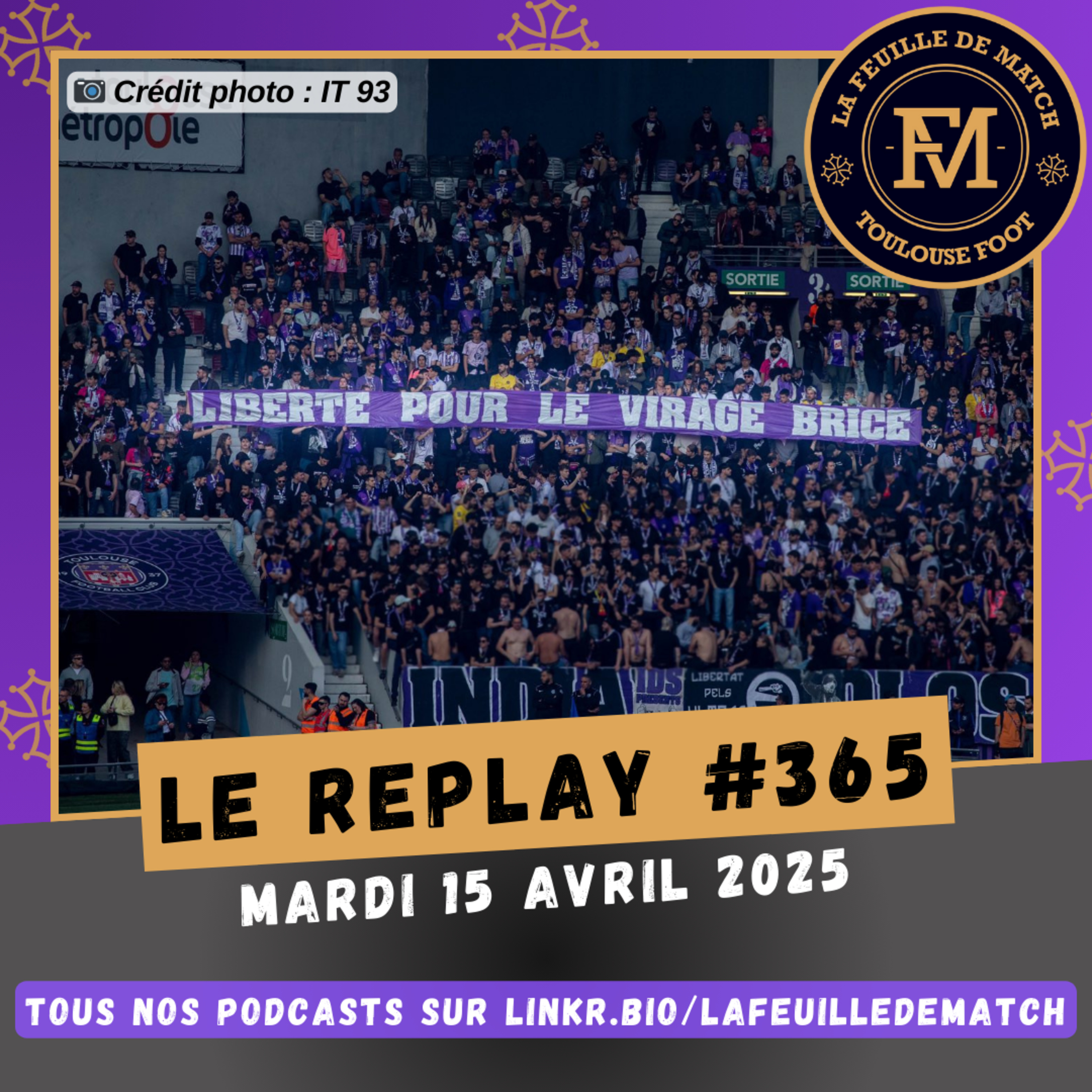 FDM Toulouse Foot Épisode 365 - Les actus du TFC (TFC-Le Mans fém. avec le coach A. Gérard) - Retour sur TFC-LOSC