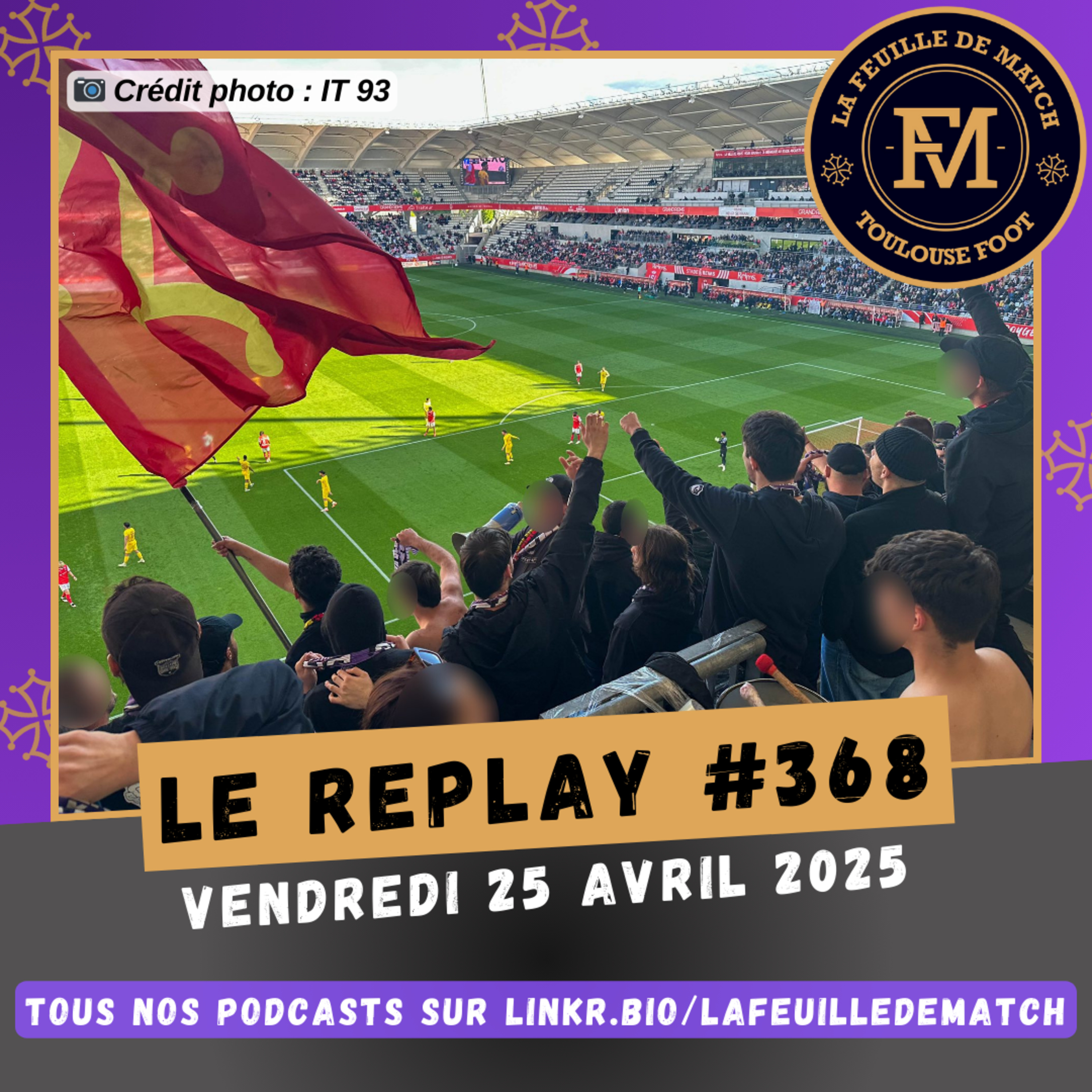 FDM Toulouse Foot Épisode 368 - Comment expliquer cette spirale négative ? - Présentation de FC Nantes-TFC avec Rémy, supporter du FCN
