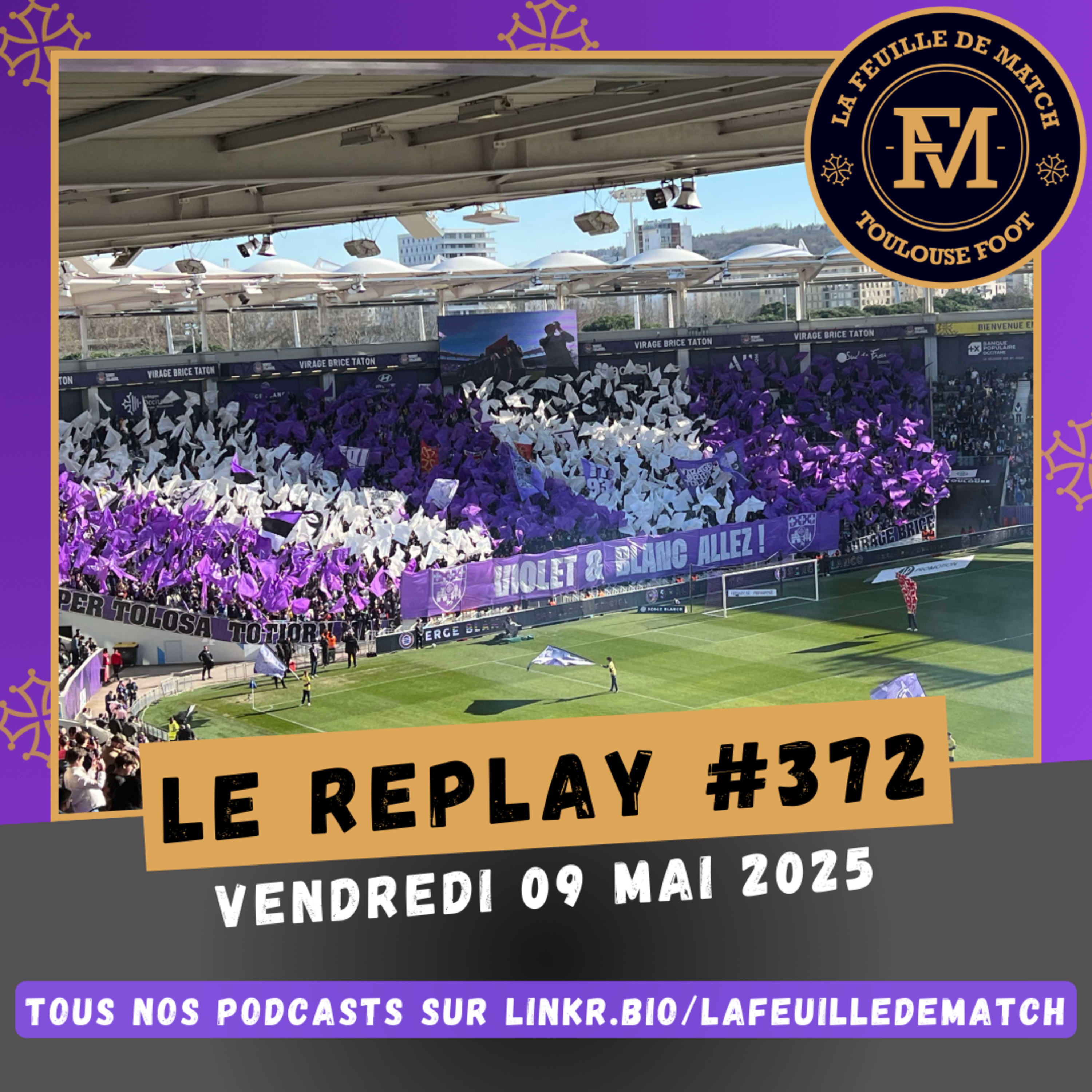 FDM Toulouse Foot Épisode 372 - Votre avis sur une éventuelle vente - Présentation de TFC-RC Lens avec Simon Parzybut, président du Handifan Club RC Lens