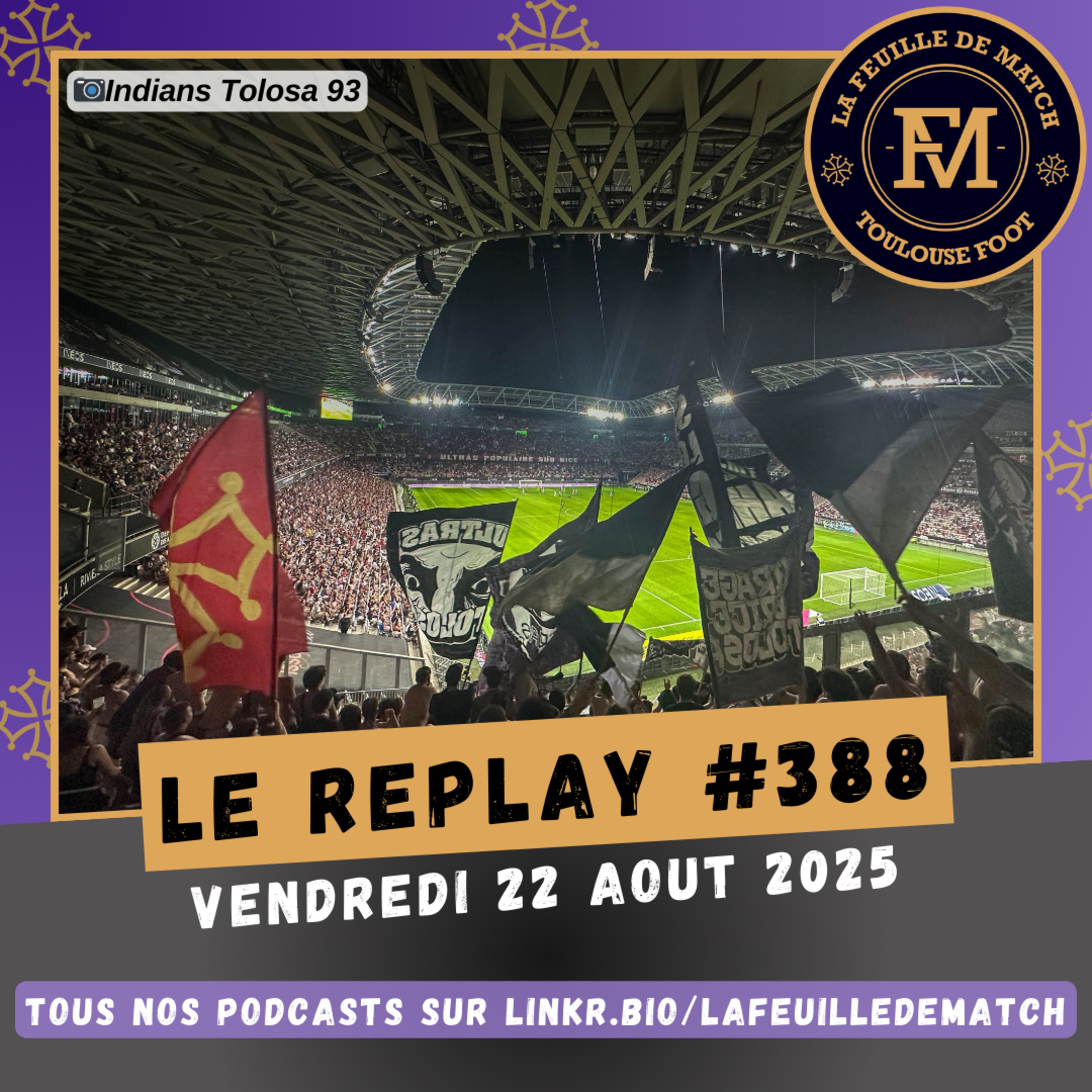 FDM Toulouse Foot Épisode 388 - Les actus du TFC - Présentation de TFC-Stade Brestois avec Hugo Laborde, journaliste pour Le Télégramme à Brest