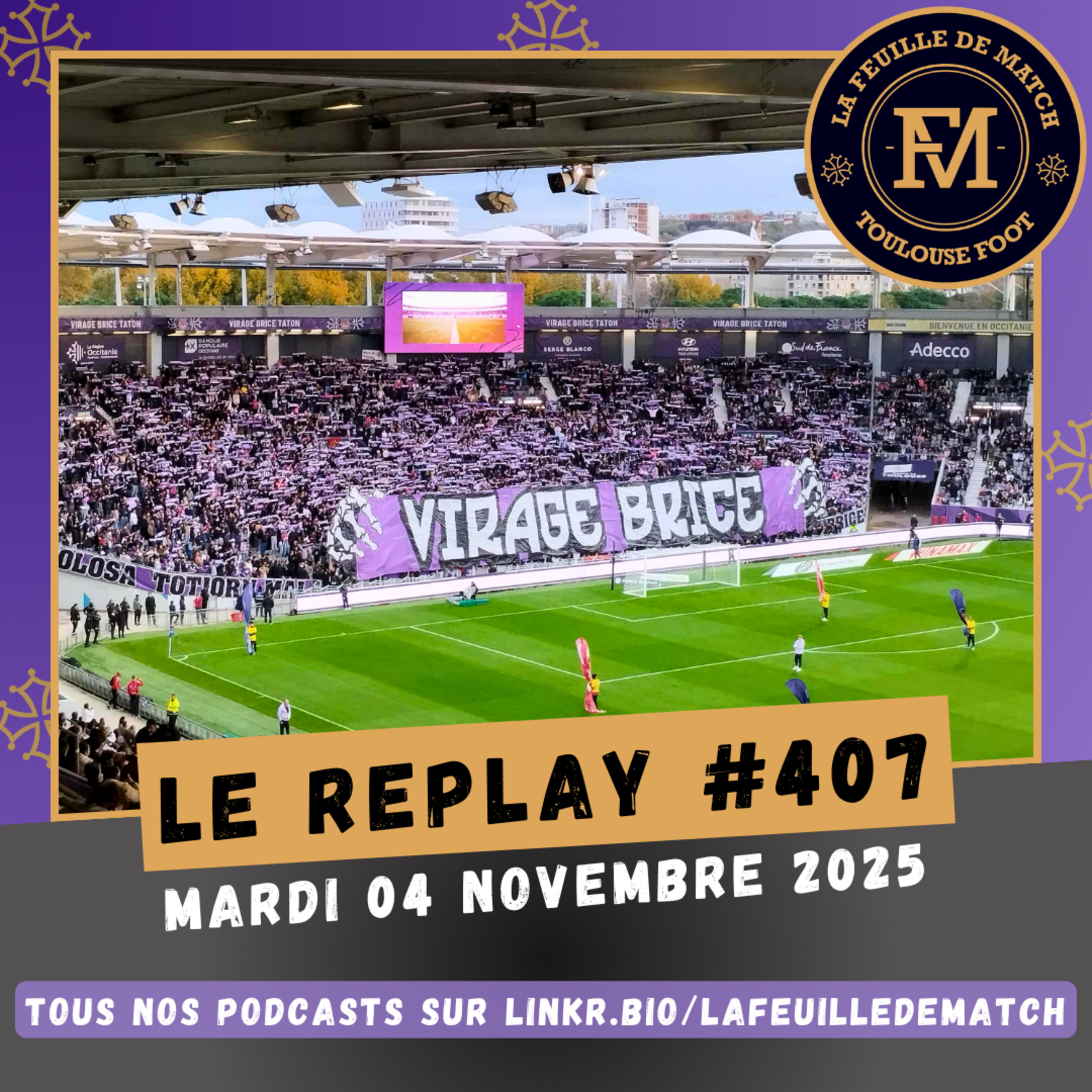 FDM Toulouse Foot Épisode 407 - Les actus du TFC (St-Malo-TFC f. avec la joueuse Ilana Yacob) - Retour sur TFC-Le Havre