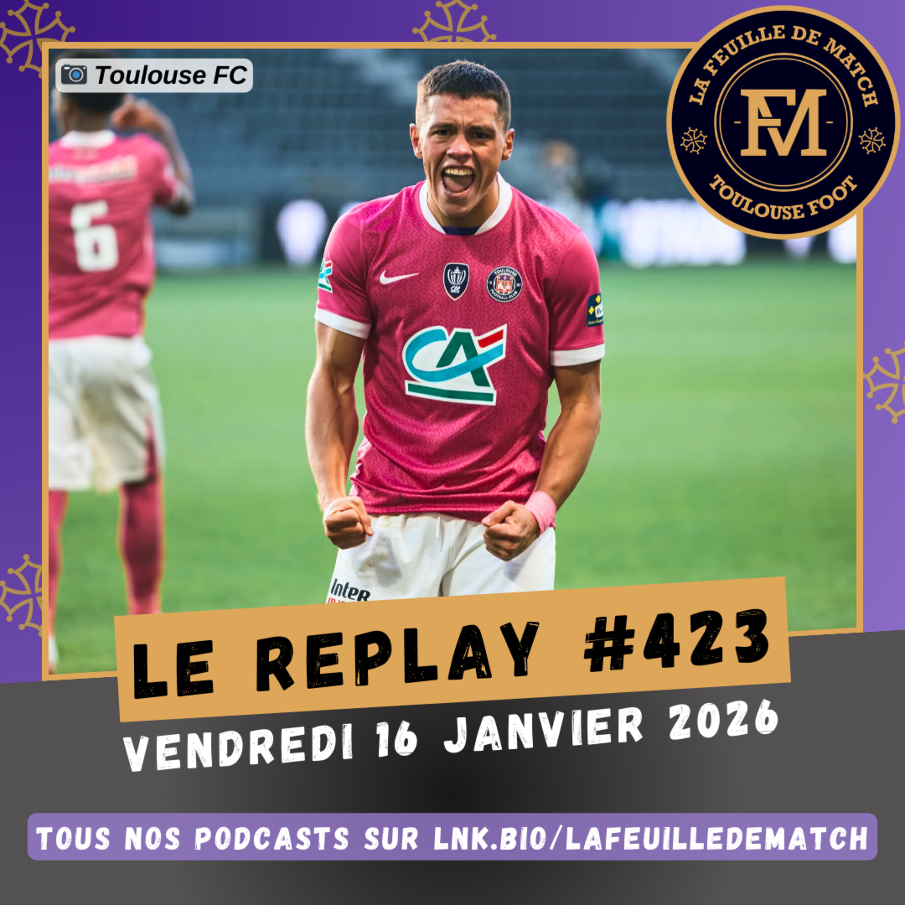 FDM Toulouse Foot Épisode 423 - Les actus du TFC - Avant-match TFC-OGC Nice avec Fabio, supporter niçois