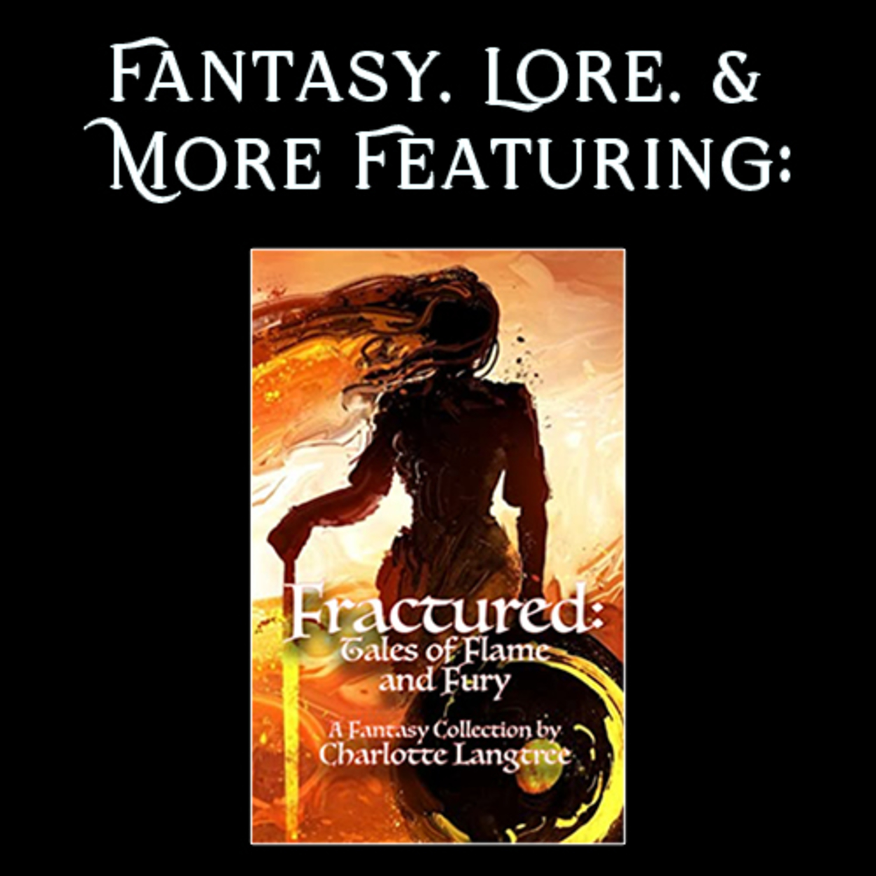 Epic Fantasy Adventures, Books, Lore, and More!