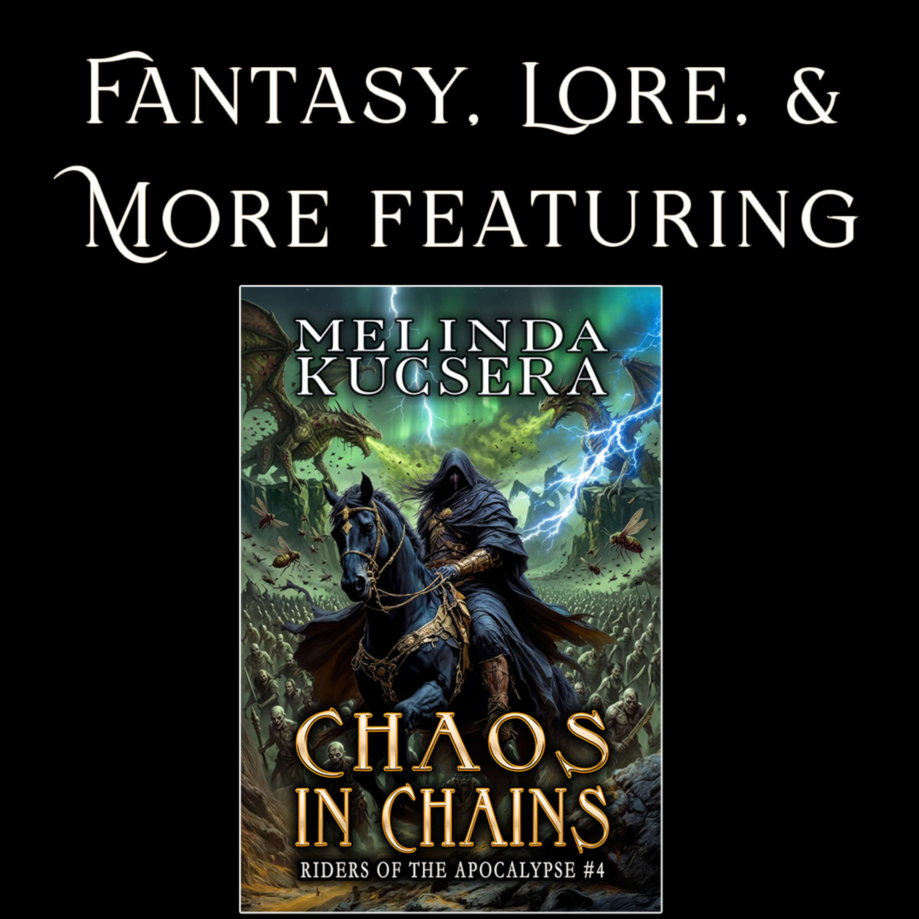 Fantasy, Lore, & More with Chaos in Chains episode artwork