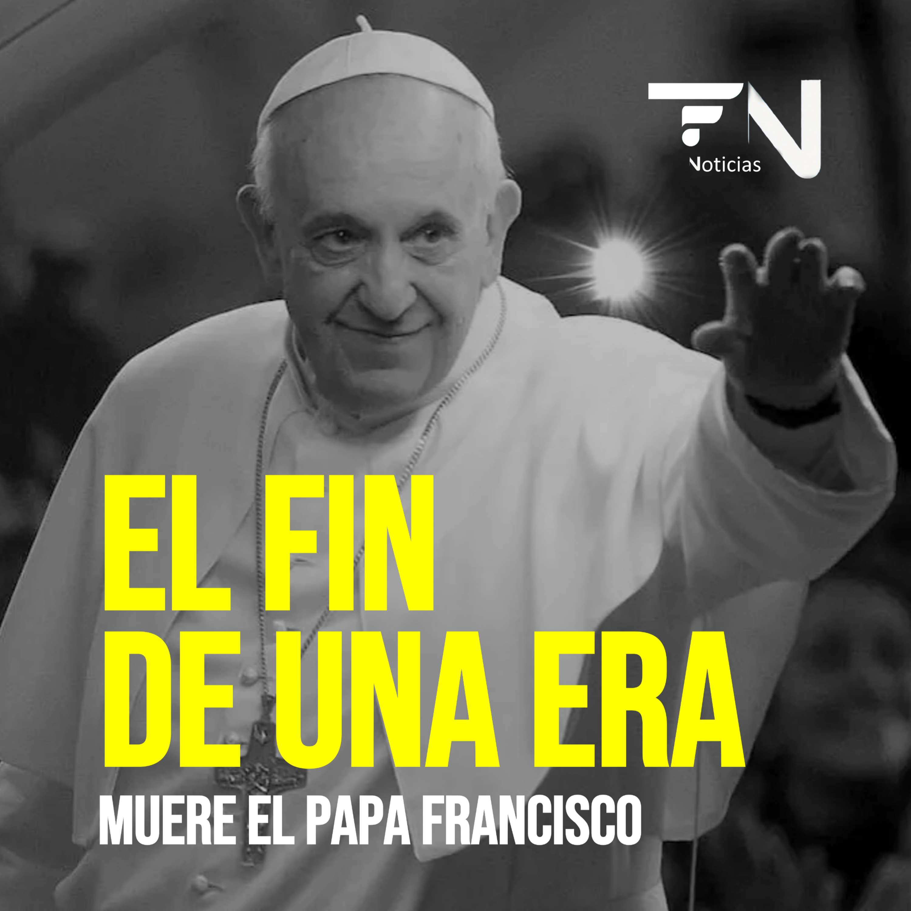 Muere el Papa Francisco - Entrega Especial - Las noticias de HOY