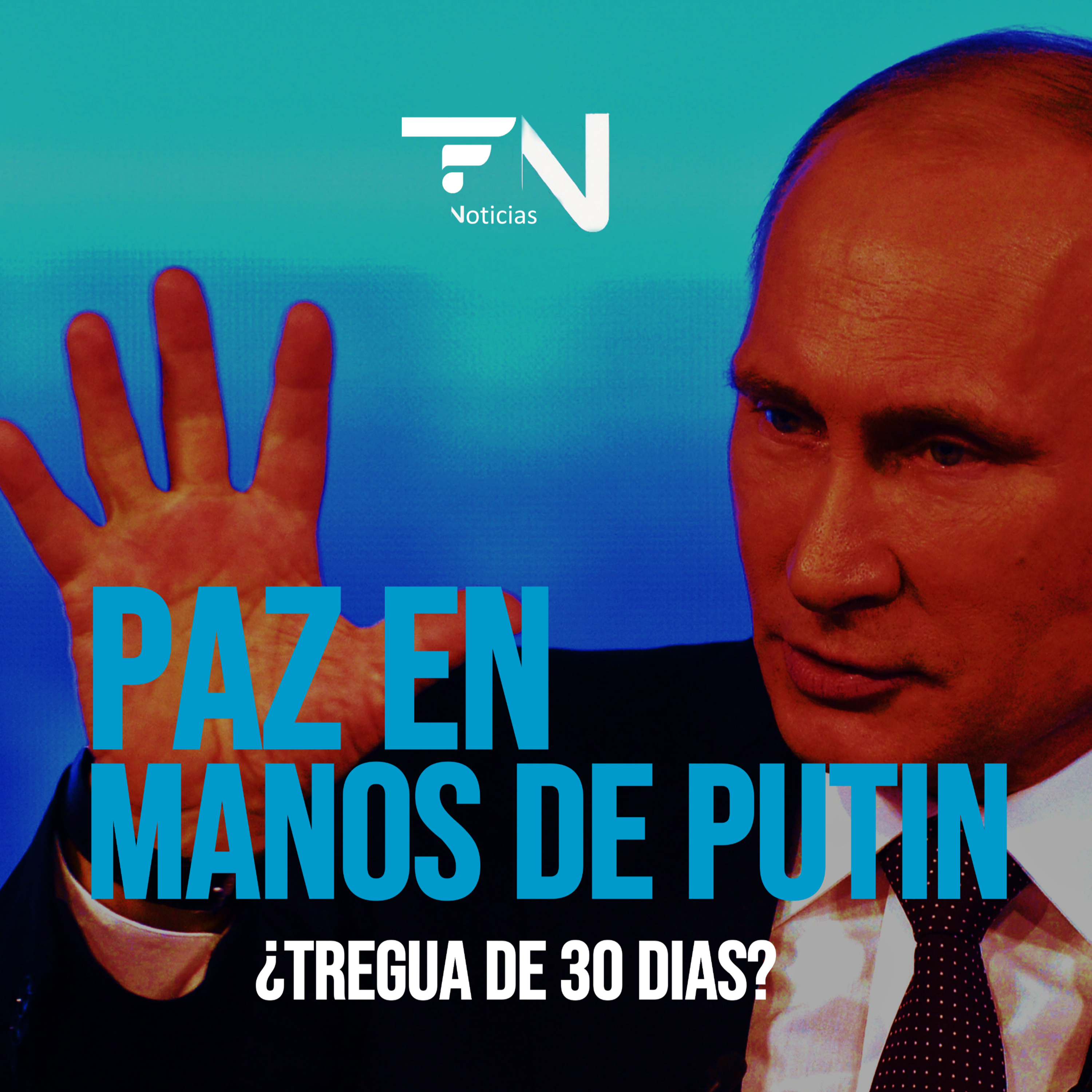 La paz en manos de Vladimir Putin - Las noticias de HOY