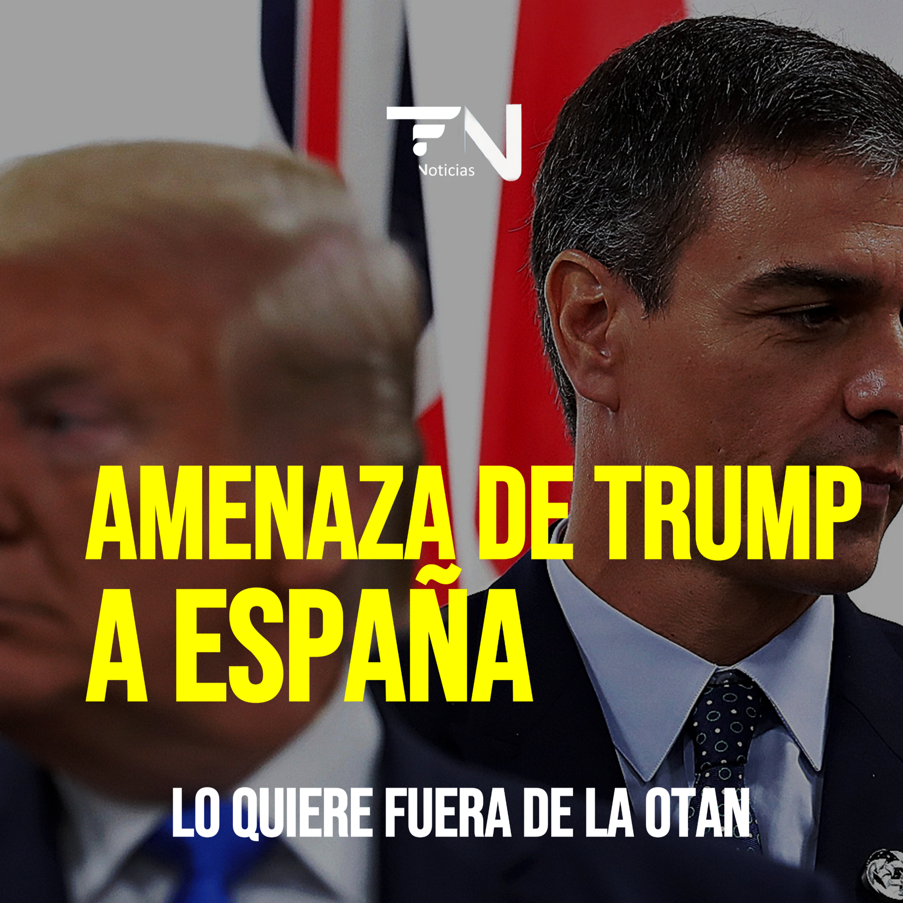 Trump y sus amenazas a España 