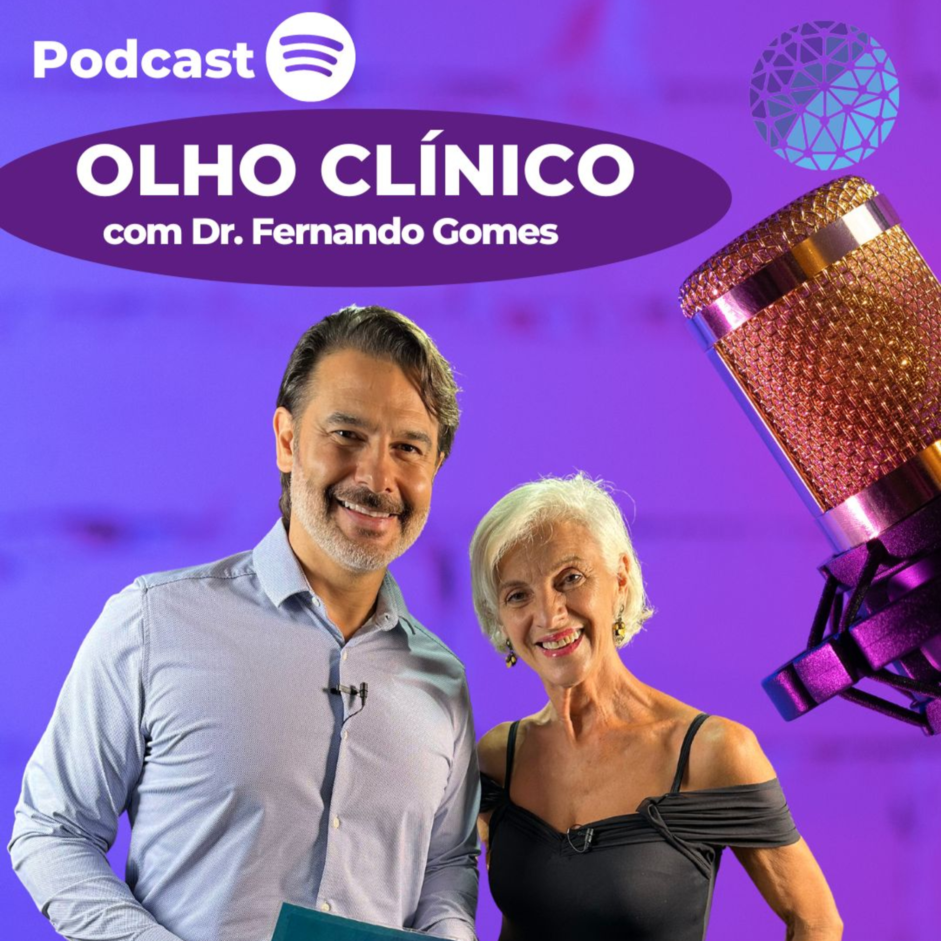 Olho Clínico com Dr. Fernando Gomes