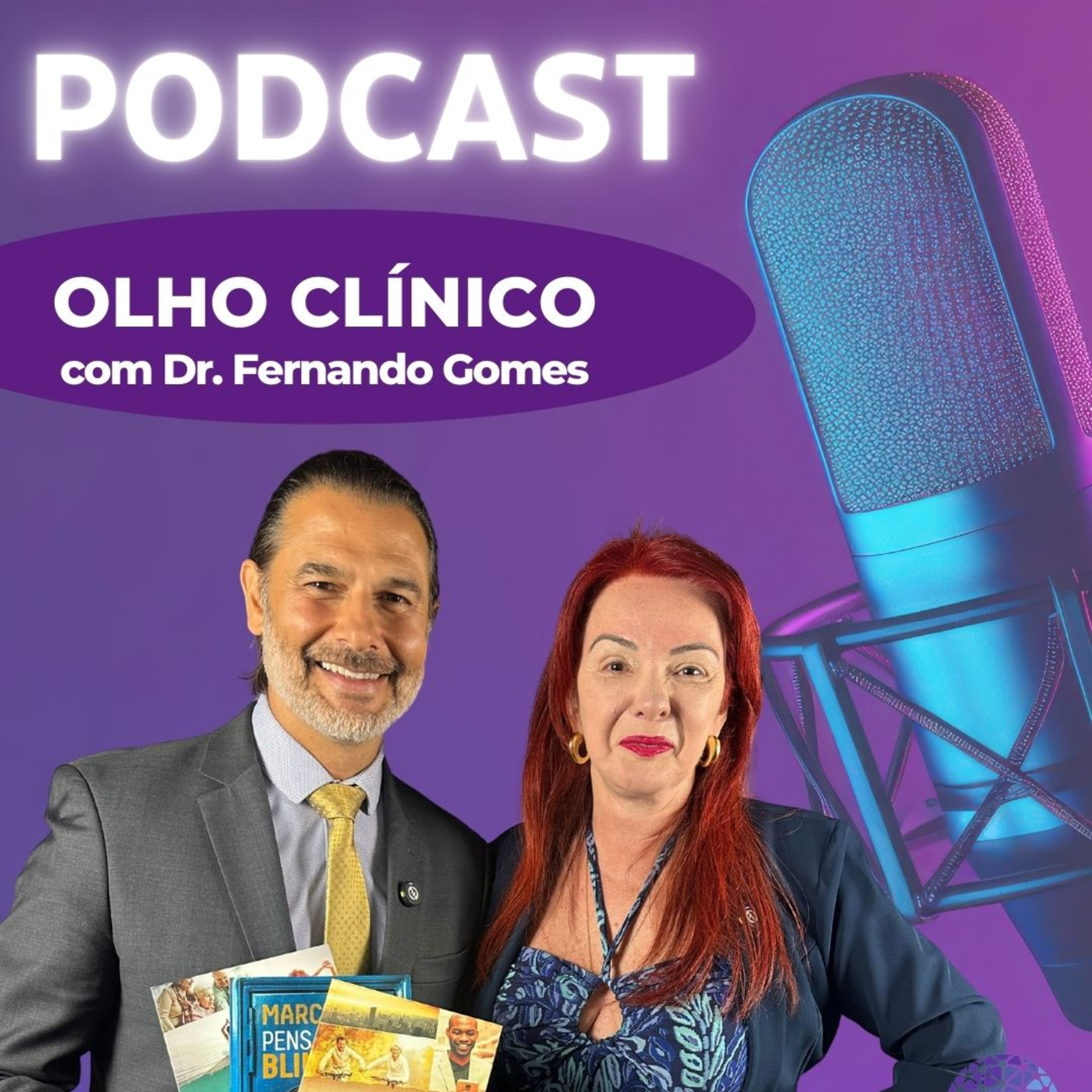 Olho Clínico com Dr. Fernando Gomes