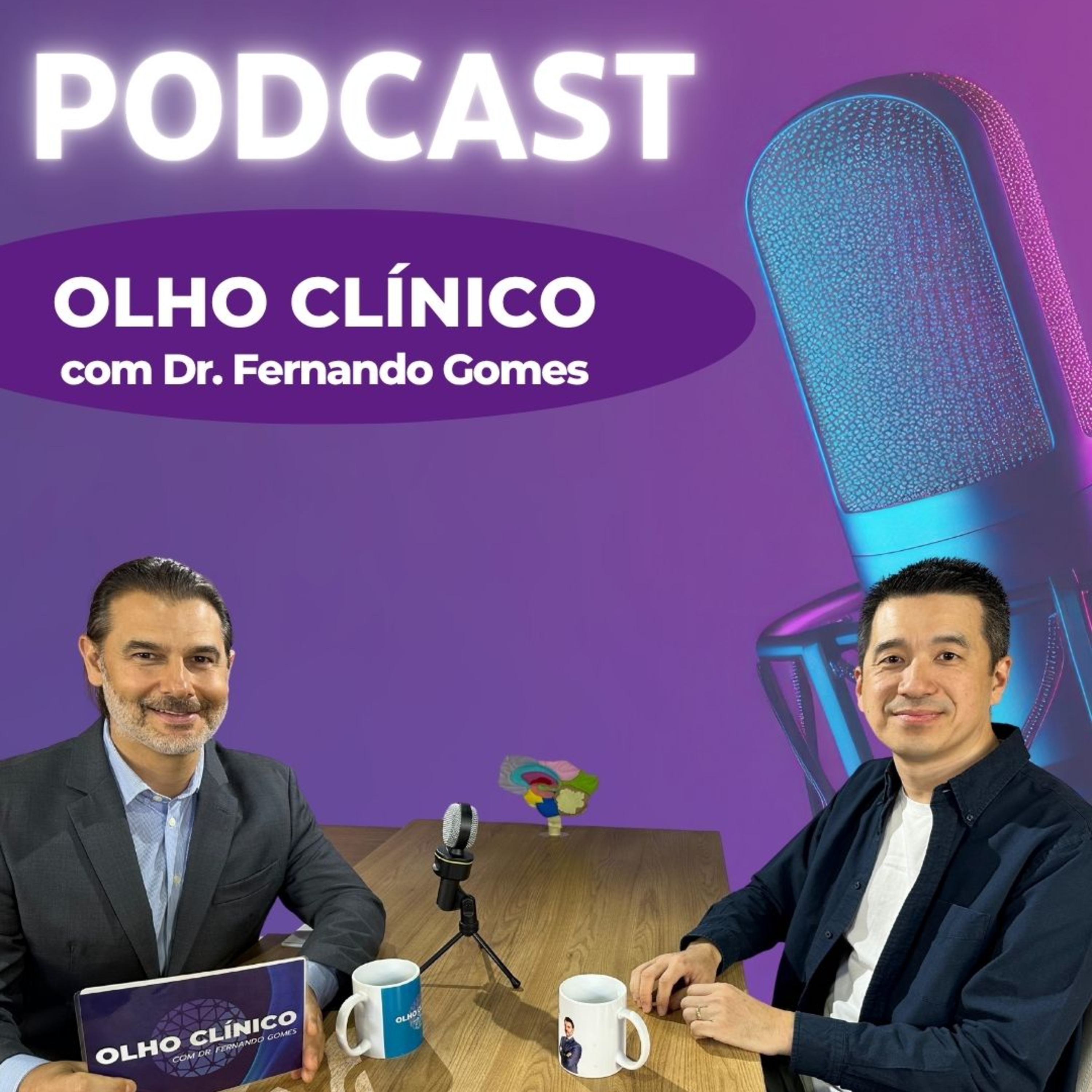 Olho Clínico com Dr. Fernando Gomes