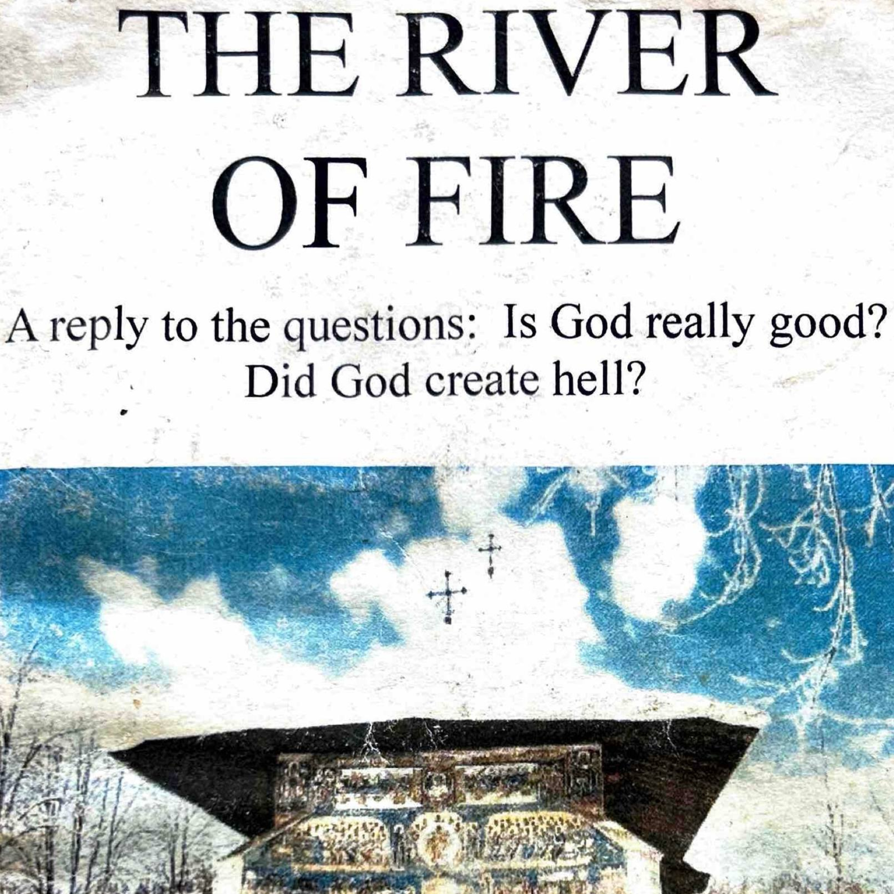"The River of Fire" - Dr. Alexandre Kalomiros (St. Nectarios Orthodox Church, Seattle, WA - July 1980)