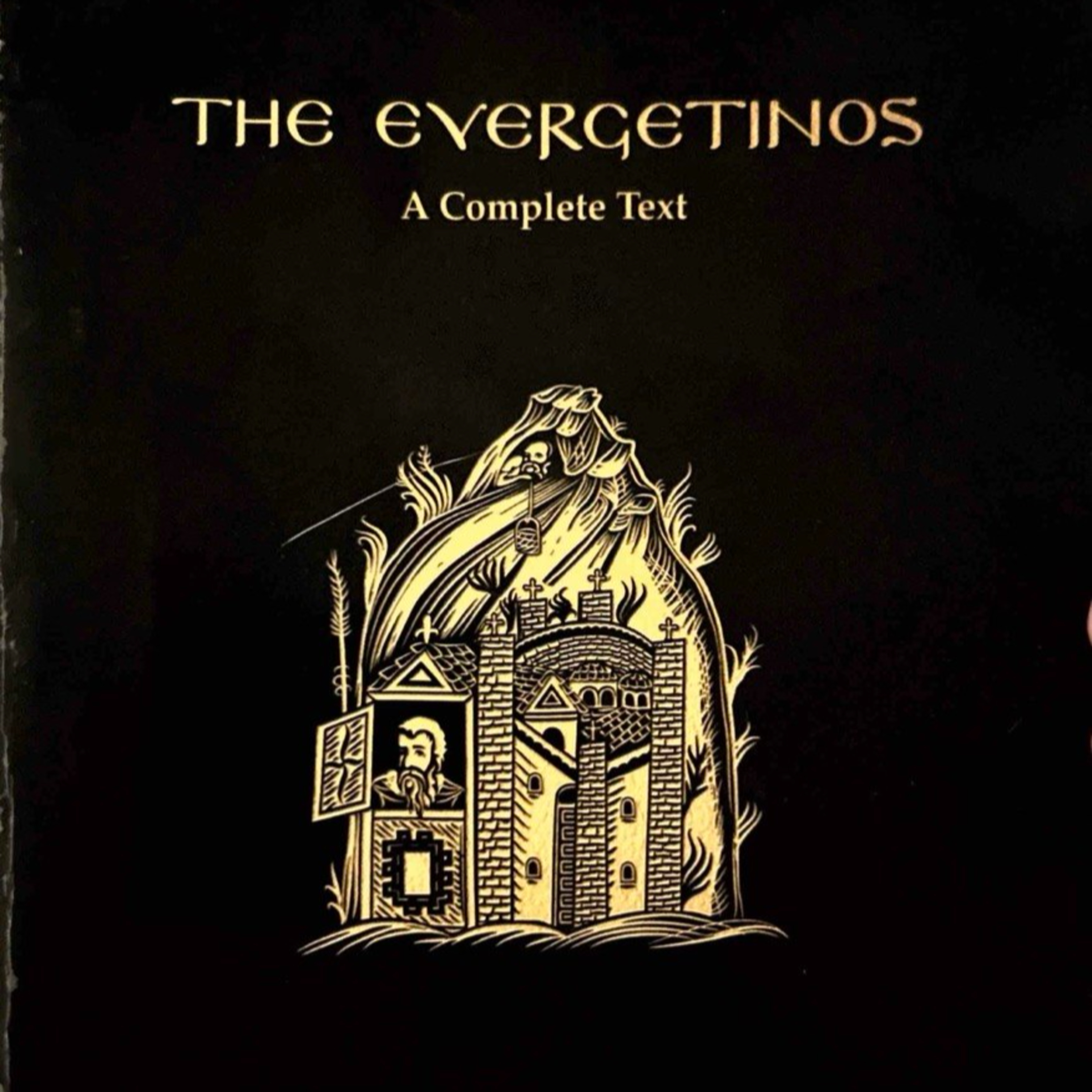 EVERGETINOS (Vol. 3) - Hypothesis 4: That the Christian should take his every thought into captivity...