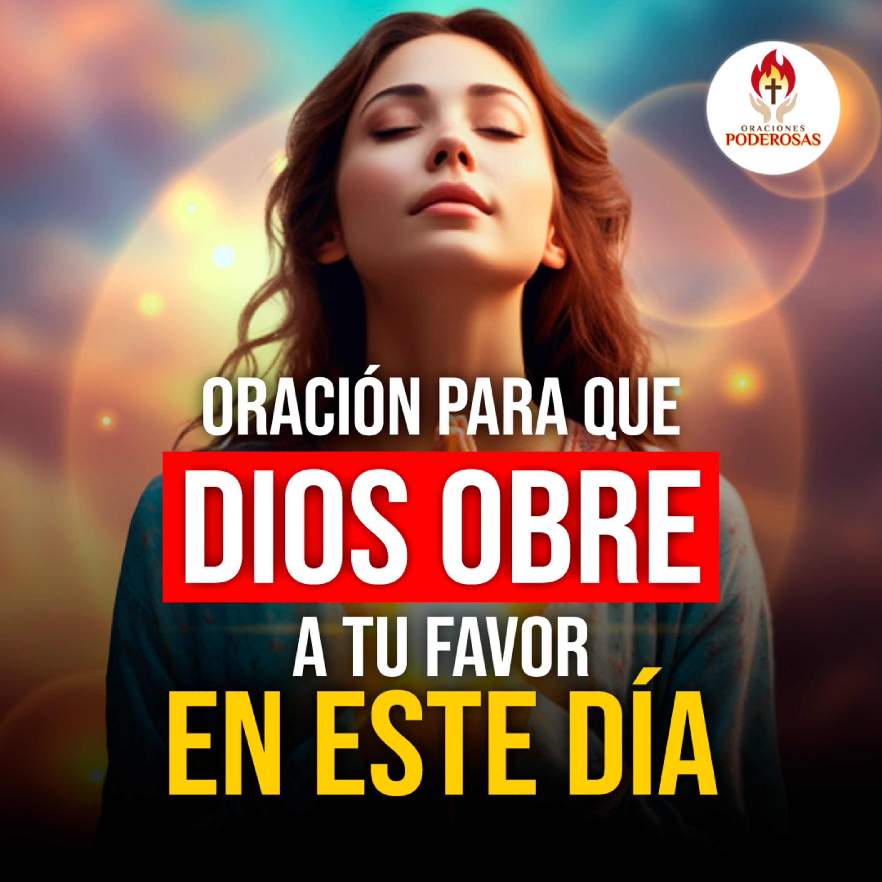 ORACIONES PODEROSAS