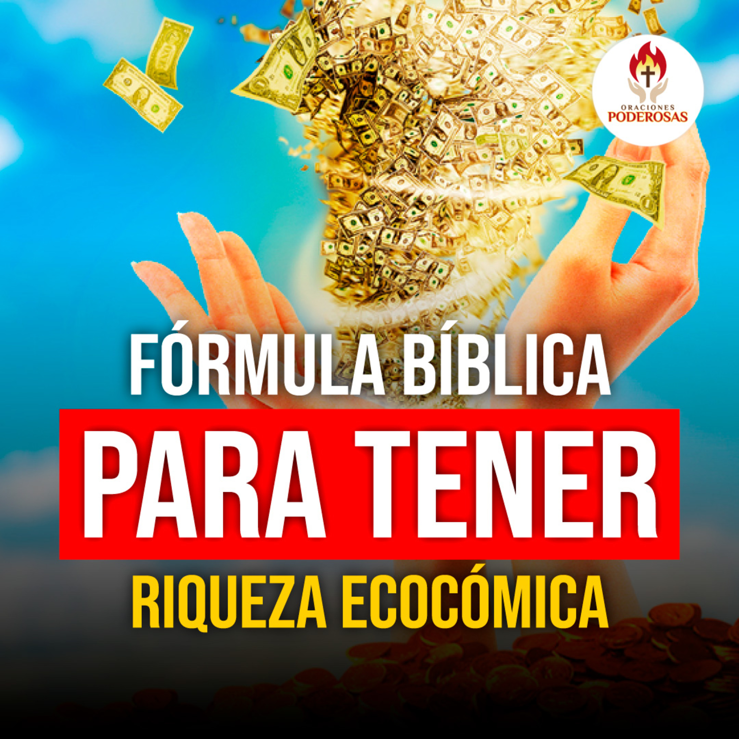 ORACIONES PODEROSAS