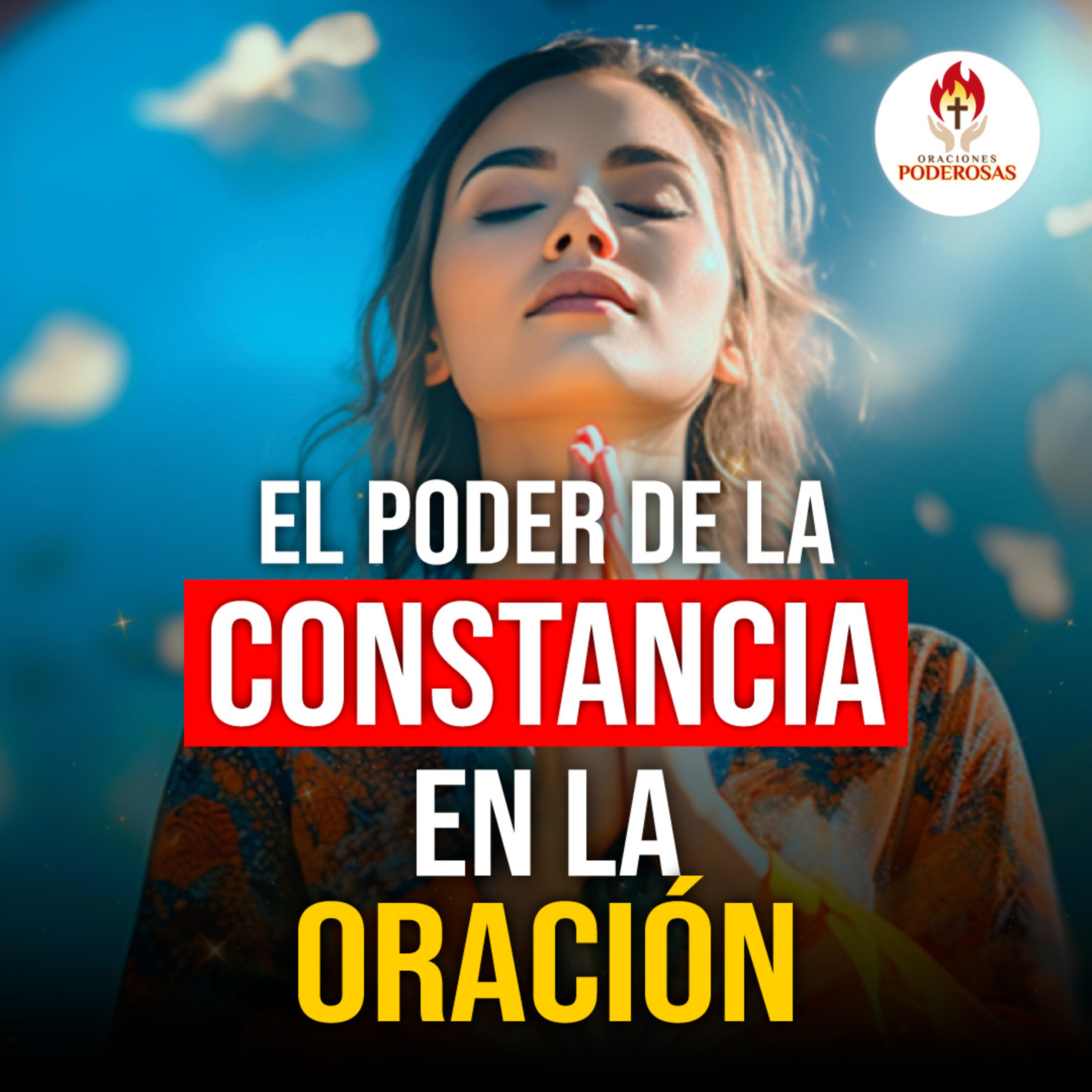 ORACIONES PODEROSAS