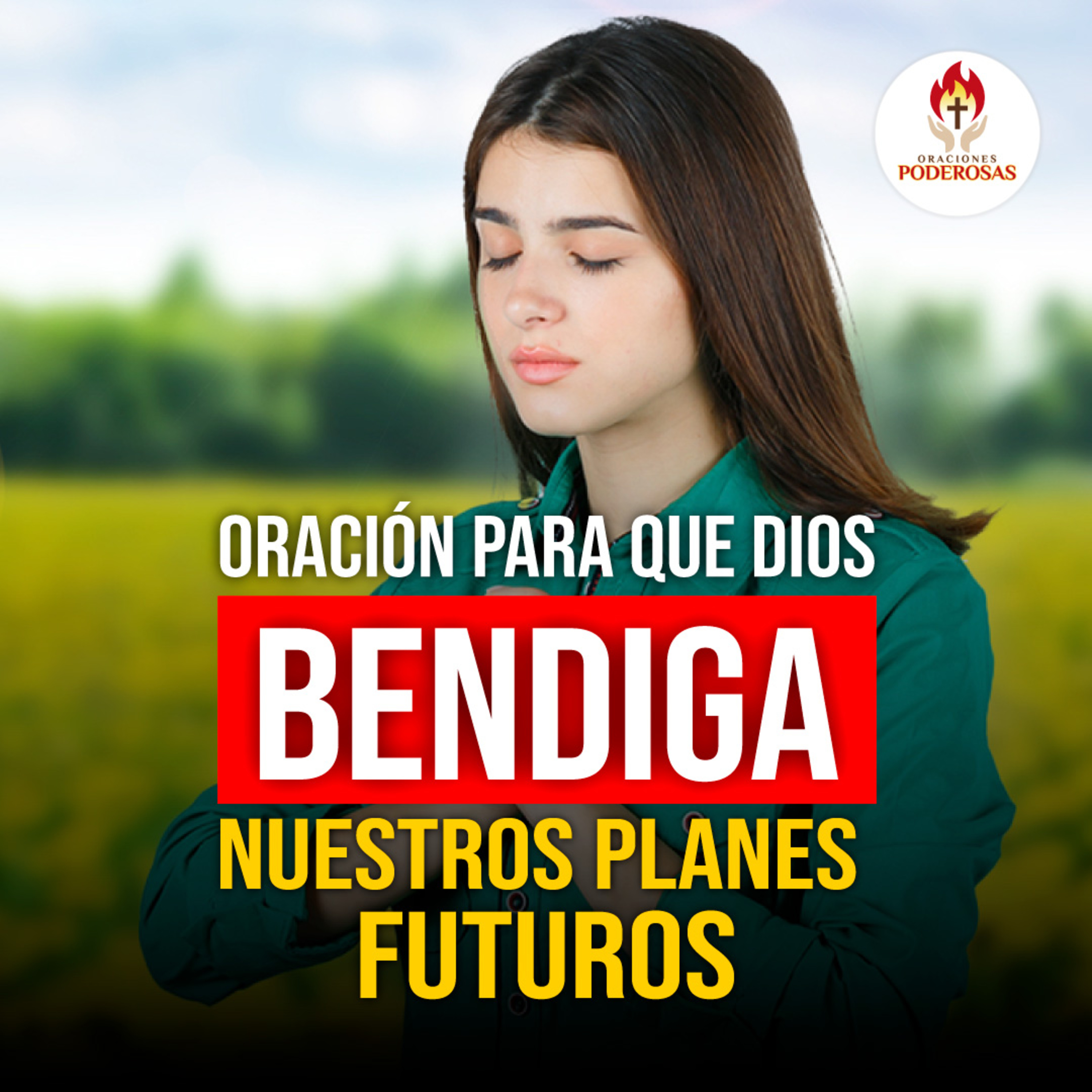 ORACIONES PODEROSAS