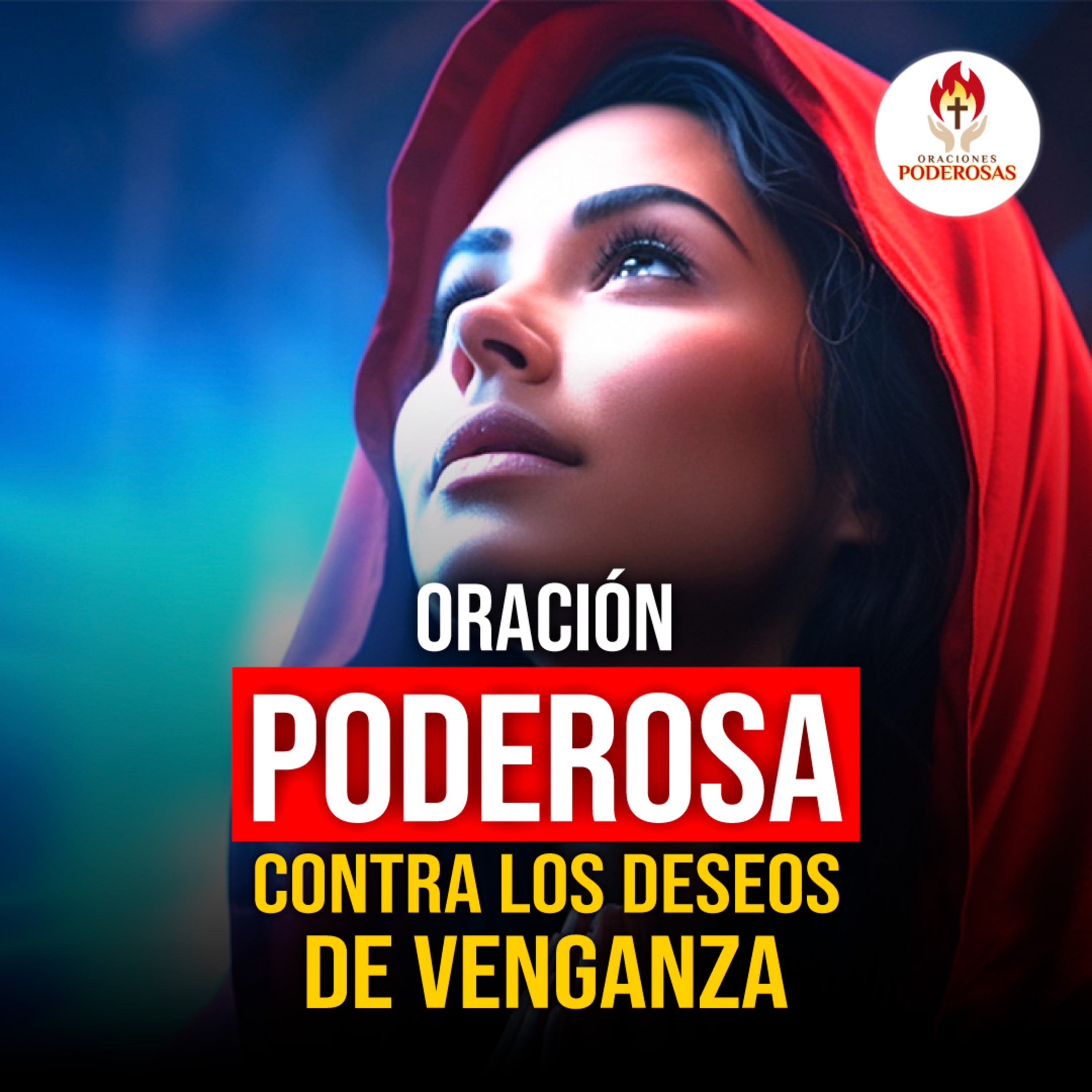 ORACIONES PODEROSAS