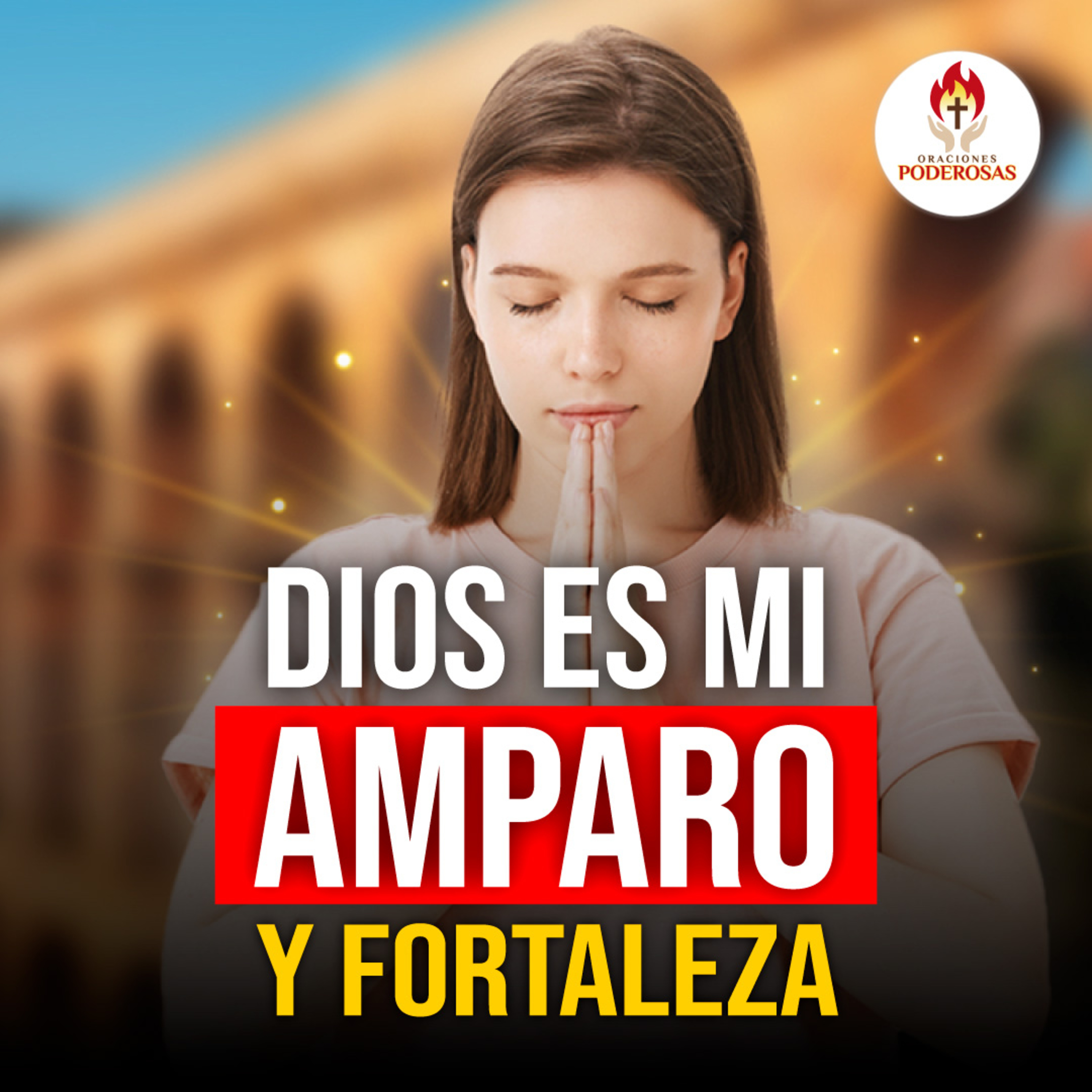 ORACIONES PODEROSAS
