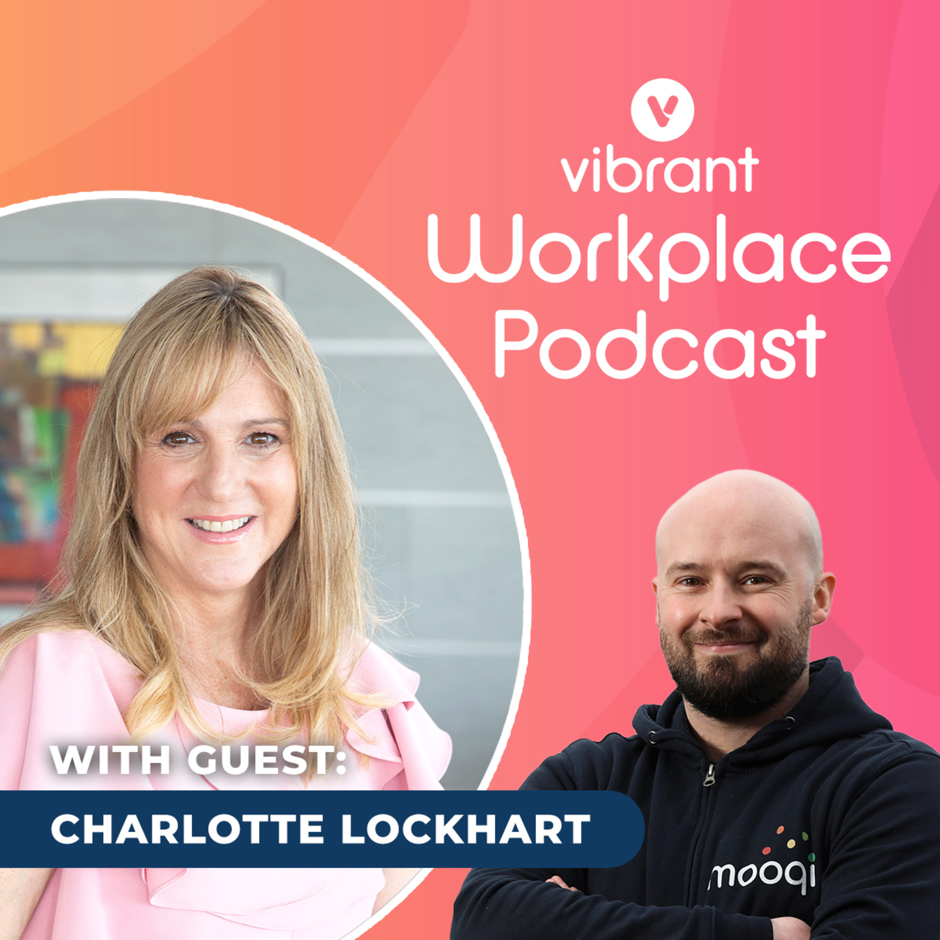 The Vibrant Workplace Podcast