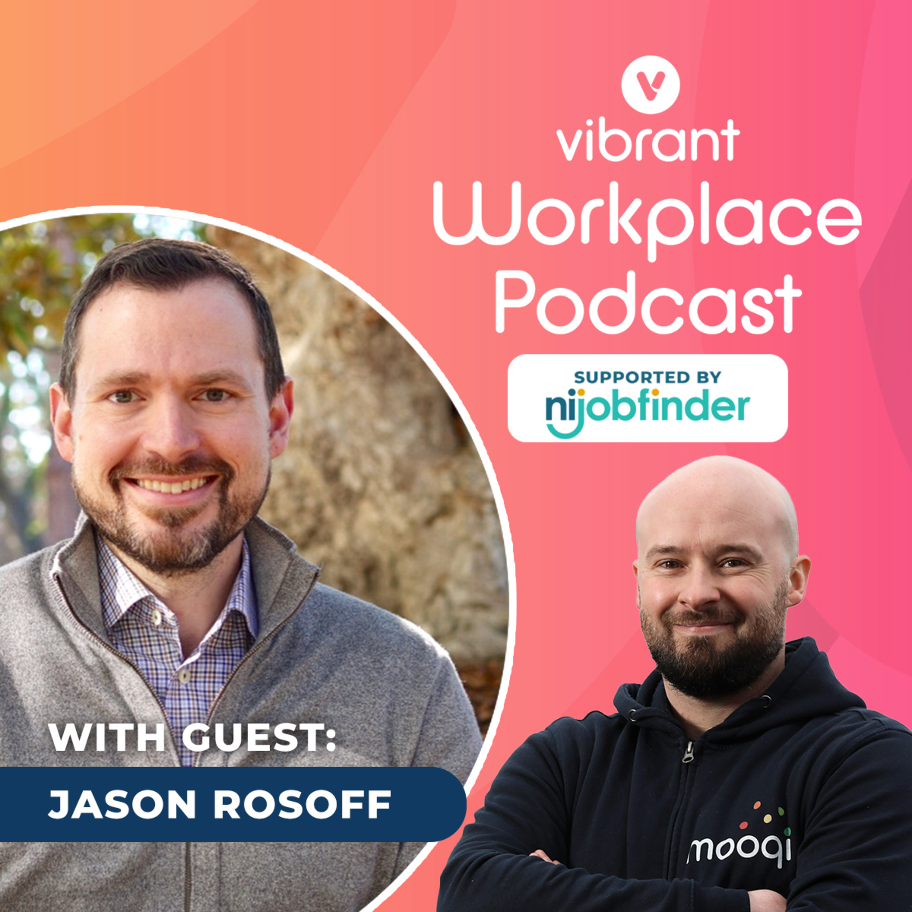 The Vibrant Workplace Podcast