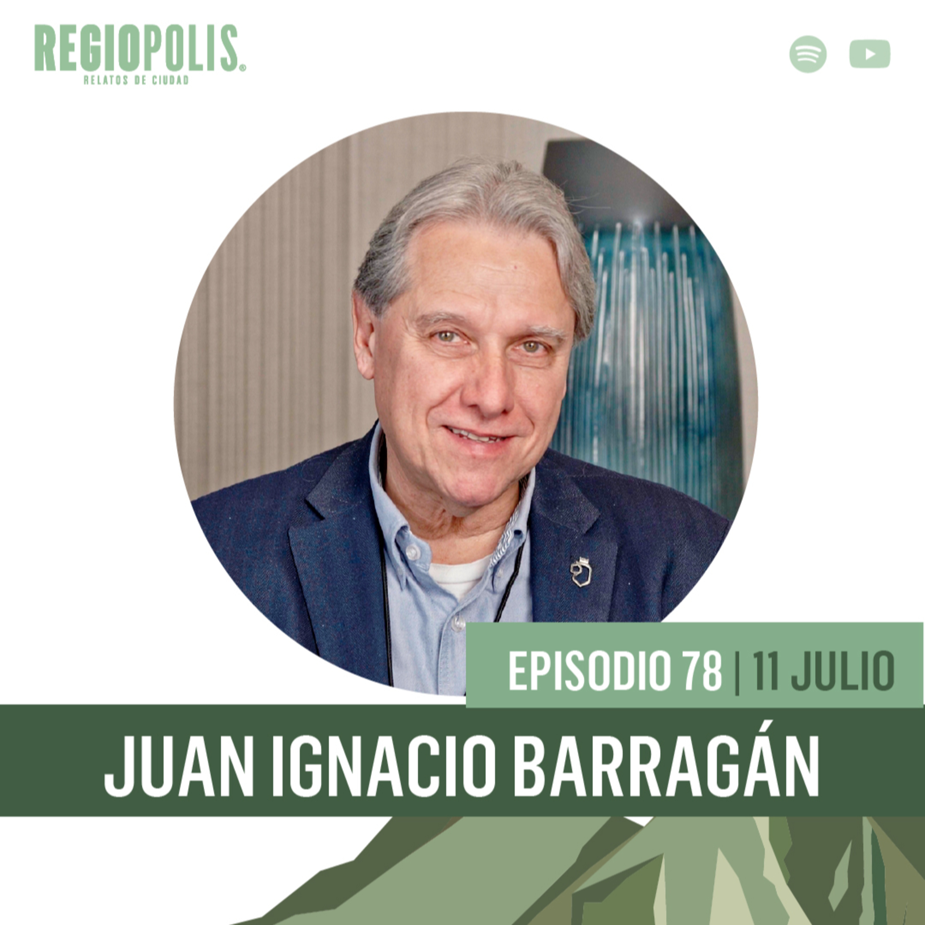 Juan Ignacio Barragán episode artwork