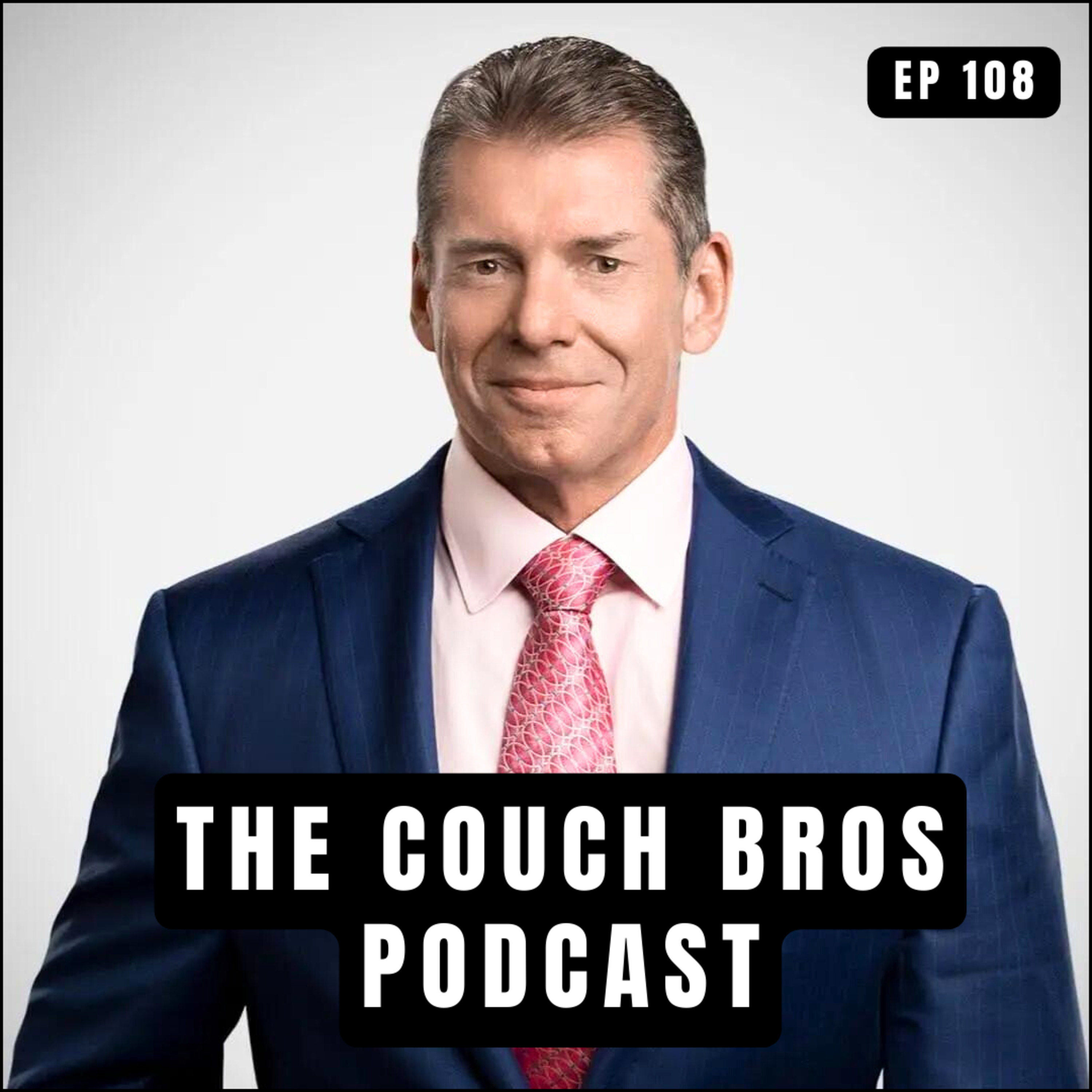 The Couch Bros, Podcast