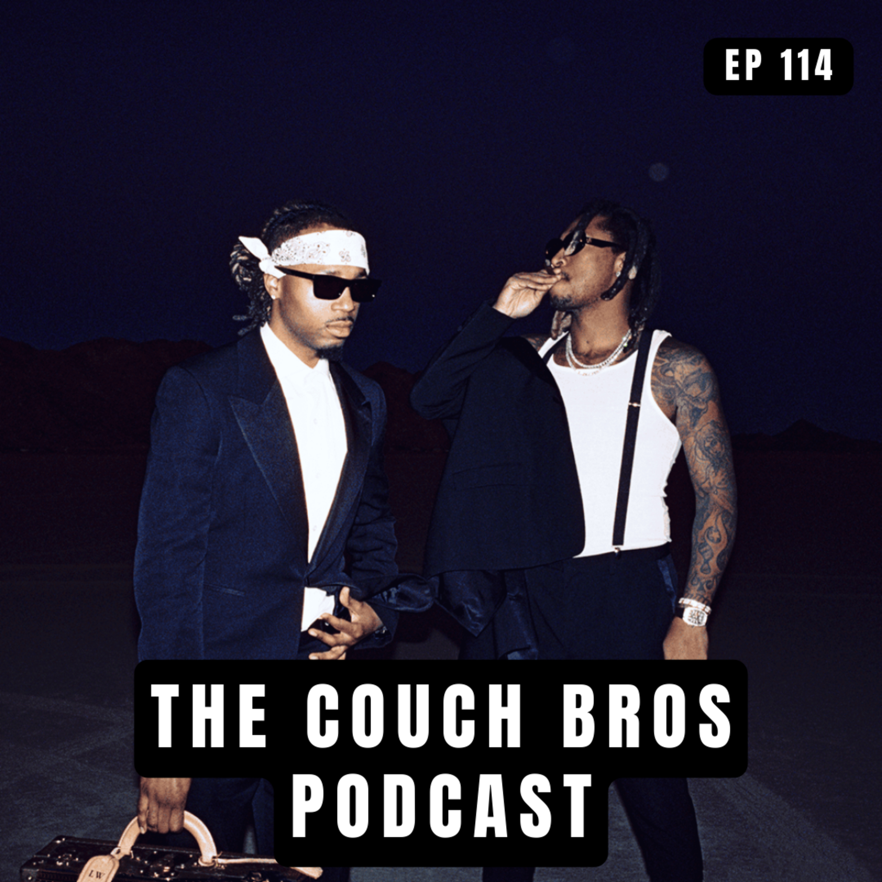 The Couch Bros, Podcast