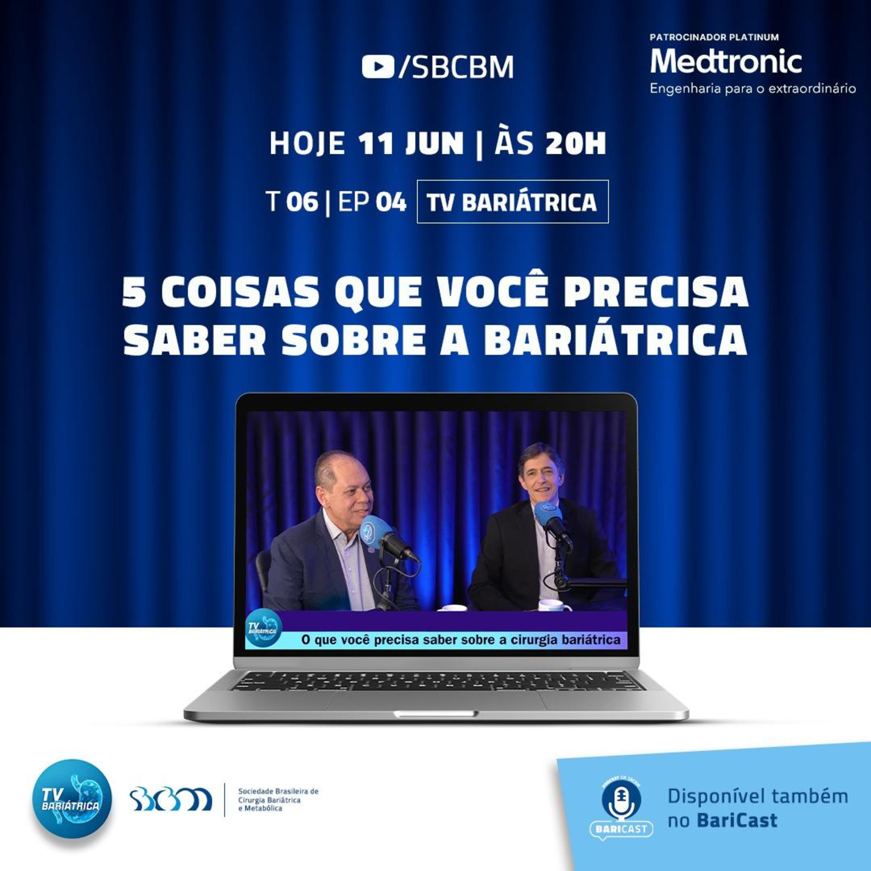 5 COISAS QUE VOCÊ PRECISA SABRE SOBRE A BARIÁTRICA - TV Bariátrica SBCBM - 06/11/24 | EP 04 ¦ T 06 episode artwork