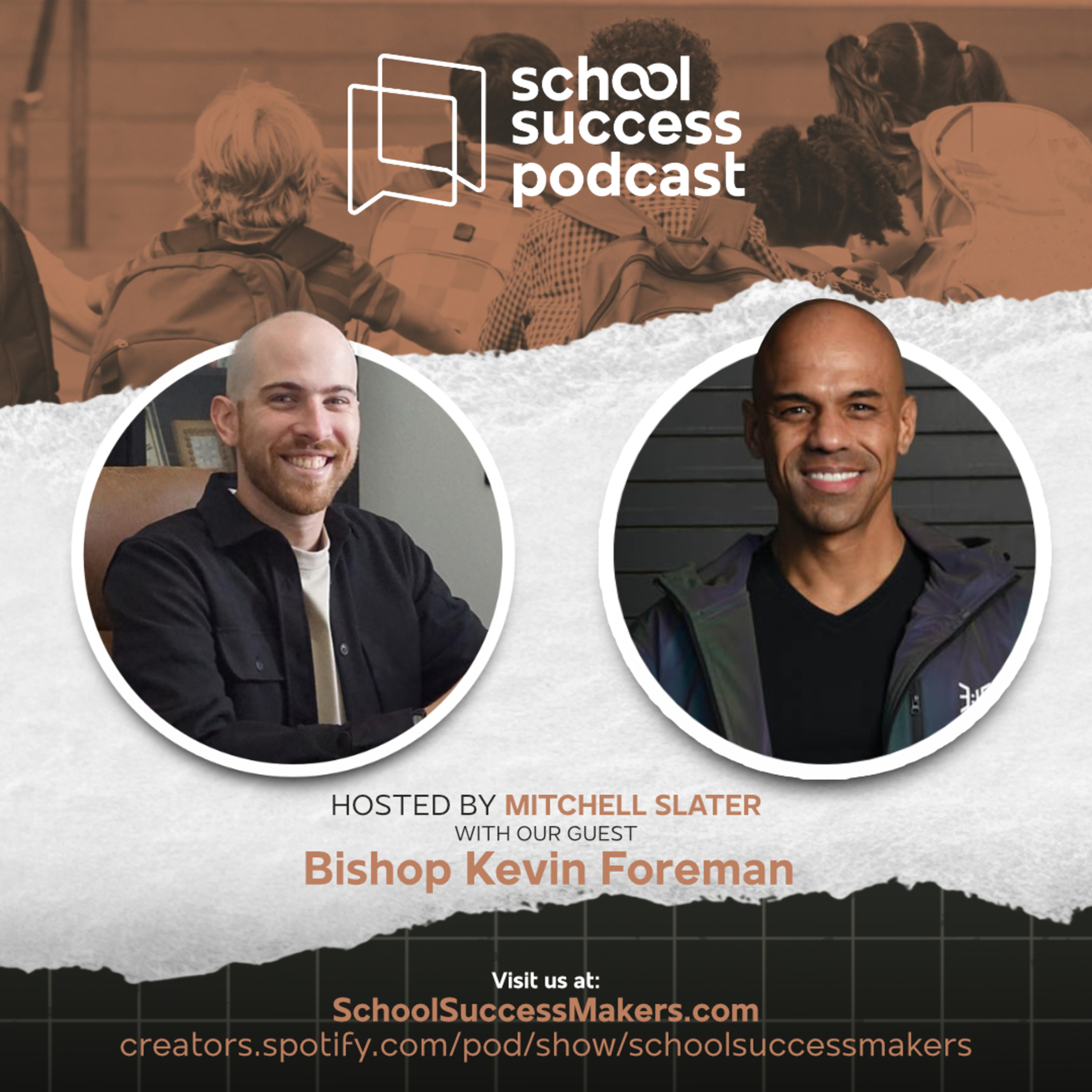 #216, Shaping History Makers with Bishop Kevin Foreman