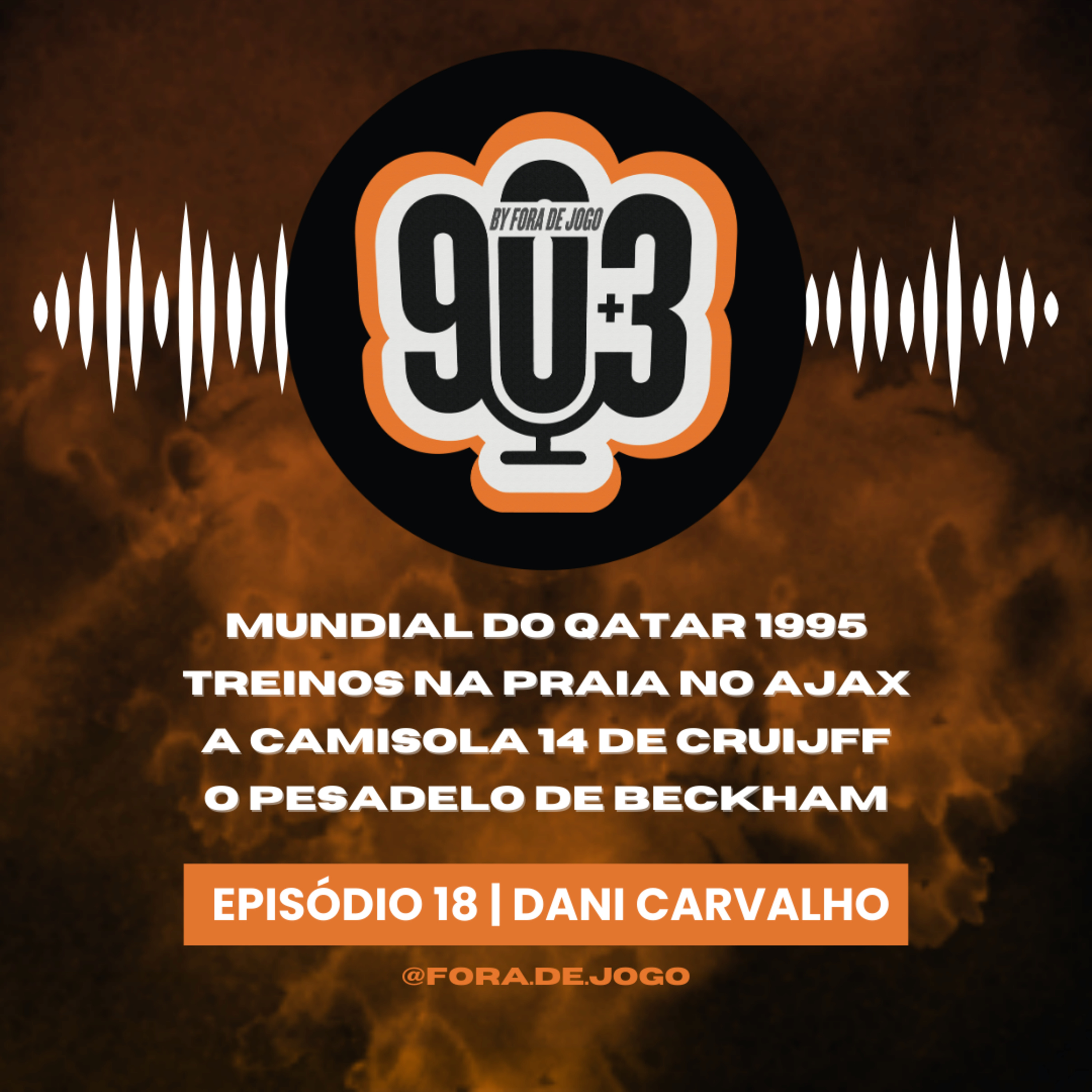 90+3 | EP18 | Parte 1 | Dani |"O Dicks comprava na bomba 3 maços de tabaco e 2 de Jack Daniels"