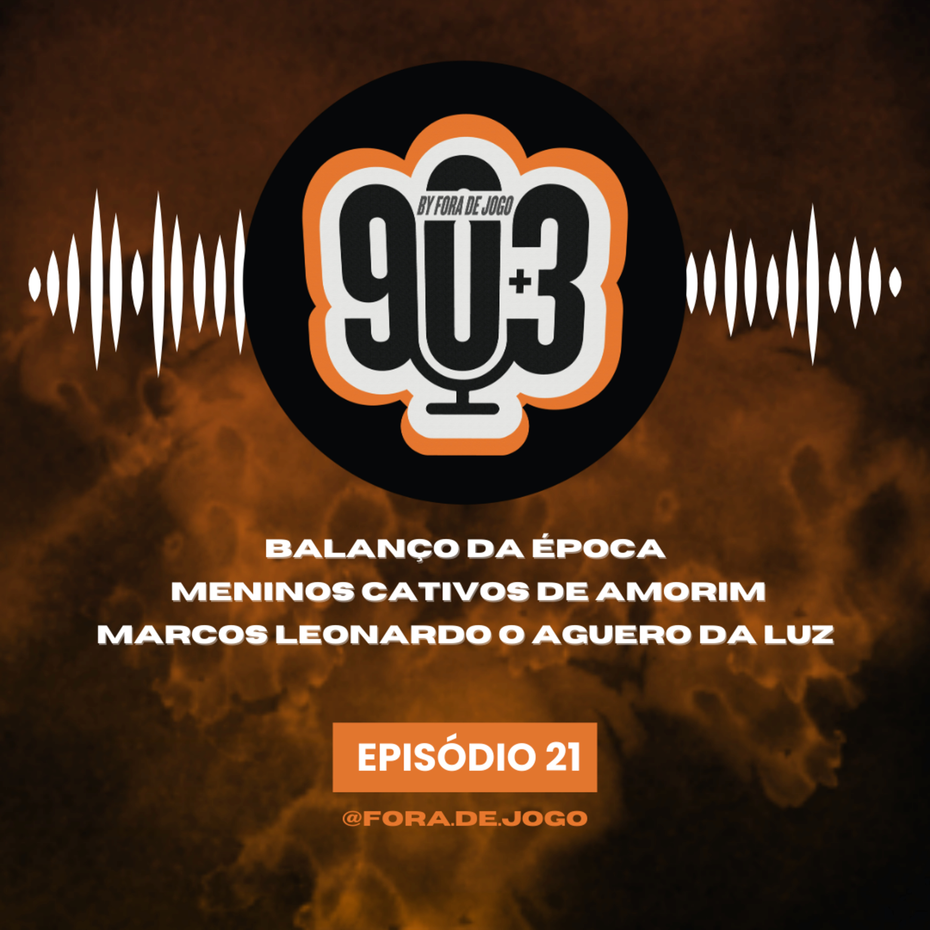 90+3 | EP21 | “David Carmo foi afastado por Conceição por diferença de tratamento com Pepe”