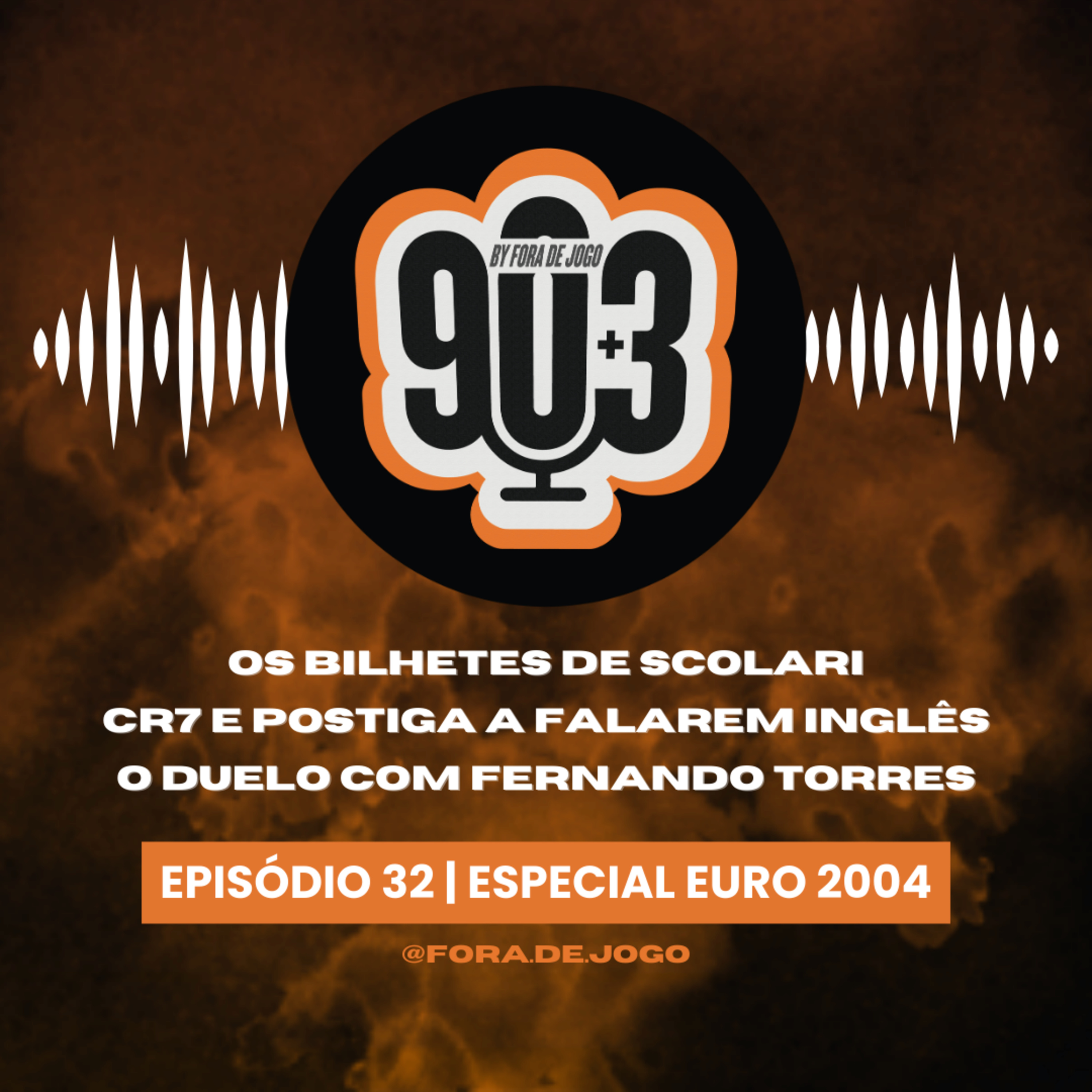 90+3 | EP32 | Especial Euro 2004 | “Depois de ver o panenka do Postiga, deixei de querer olhar”