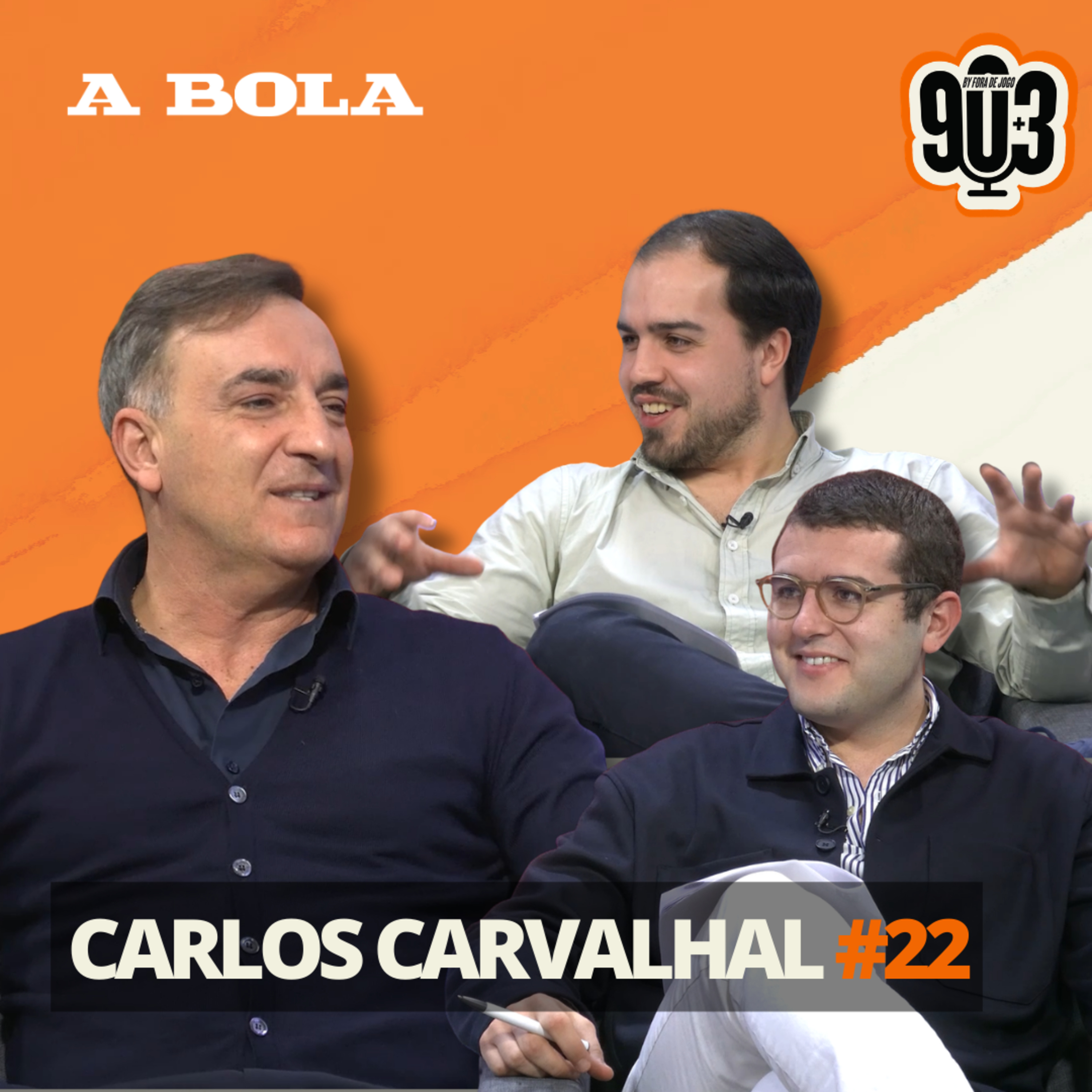 90+3 | T3 | EP 22 | Carlos Carvalhal | "Mourinho põe o Mundo todo a falar do campeonato português"