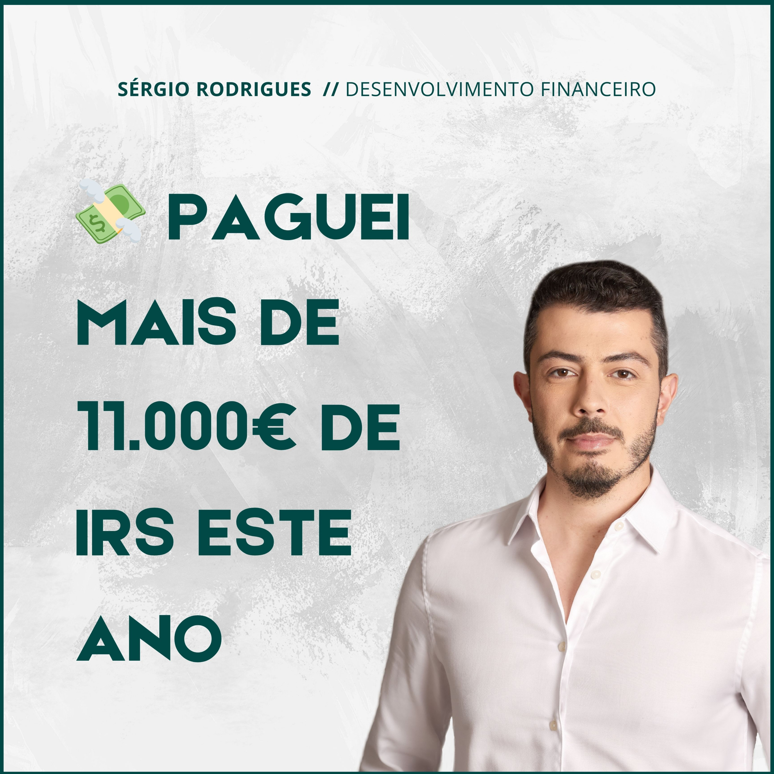 💸 Paguei mais de 11.000€ de IRS este ano