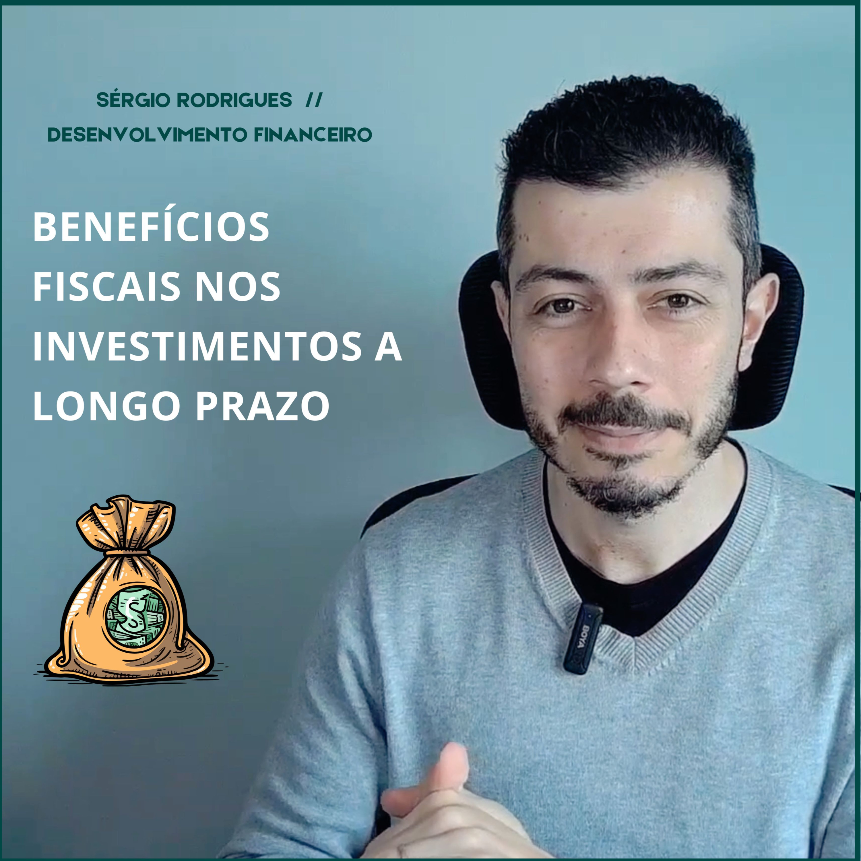 Benefícios fiscais nos investimentos a longo prazo