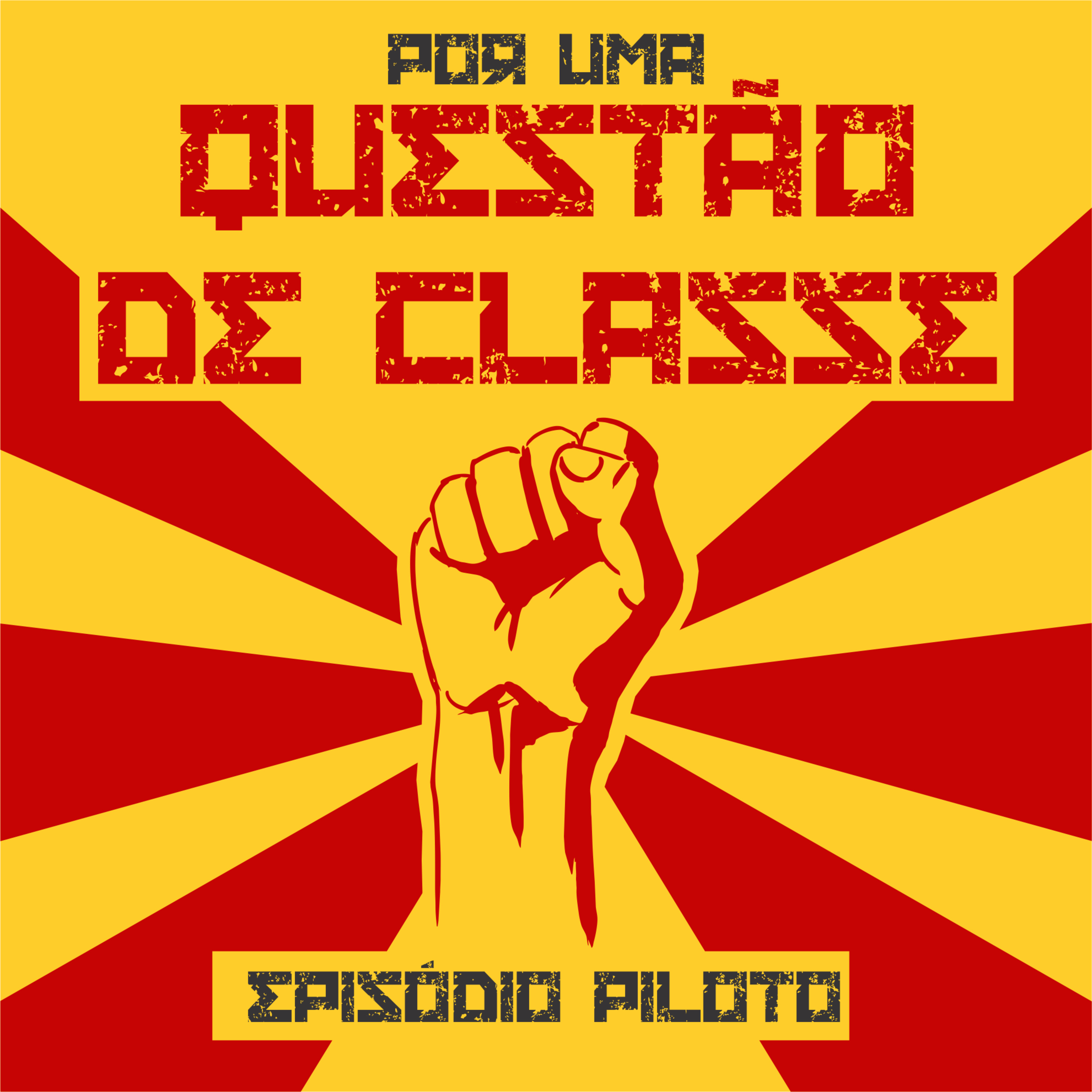 Por Uma Questão de Classe