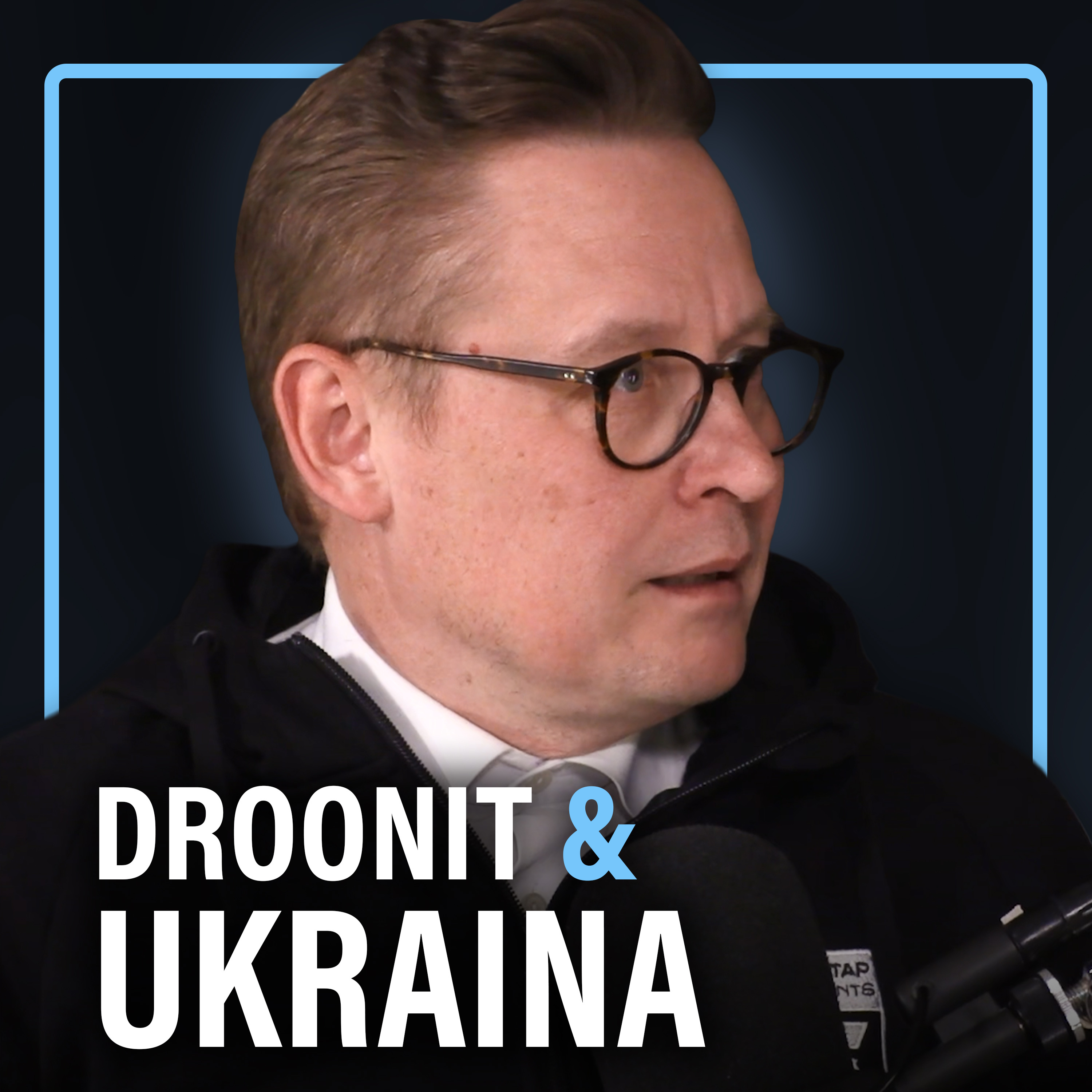Droonit, Ukrainan sota ja propaganda (Mikko-Pekka Hanski) | Puheenaihe 658