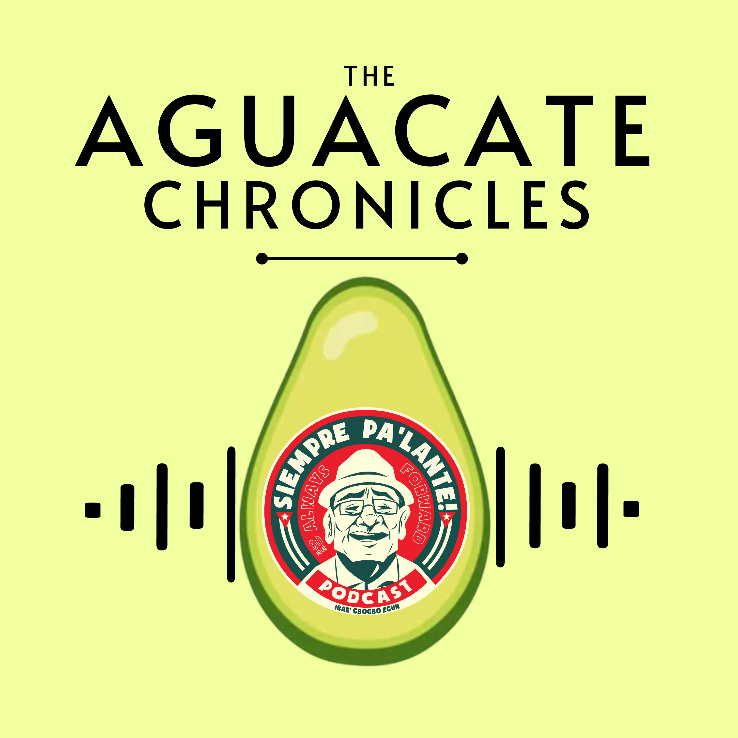 Siempre Pa\'lante! Always Forward