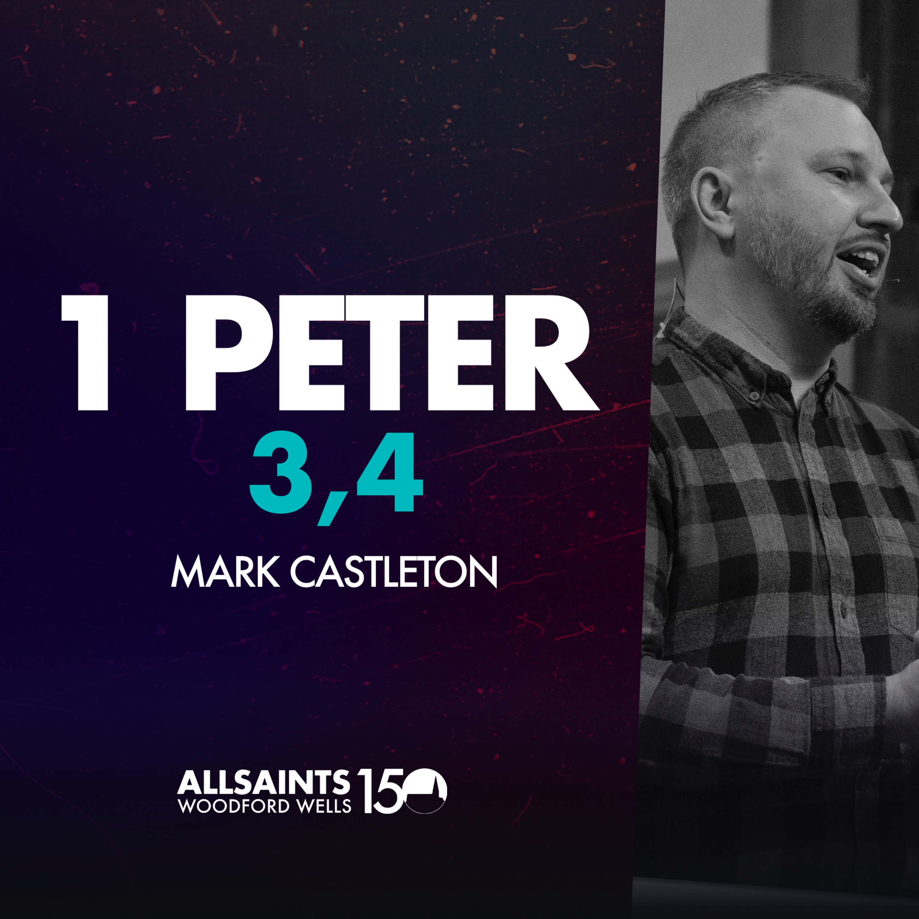  Sunday 20th October | Mark Castleton | 1 Peter 3:13-4:6 episode artwork