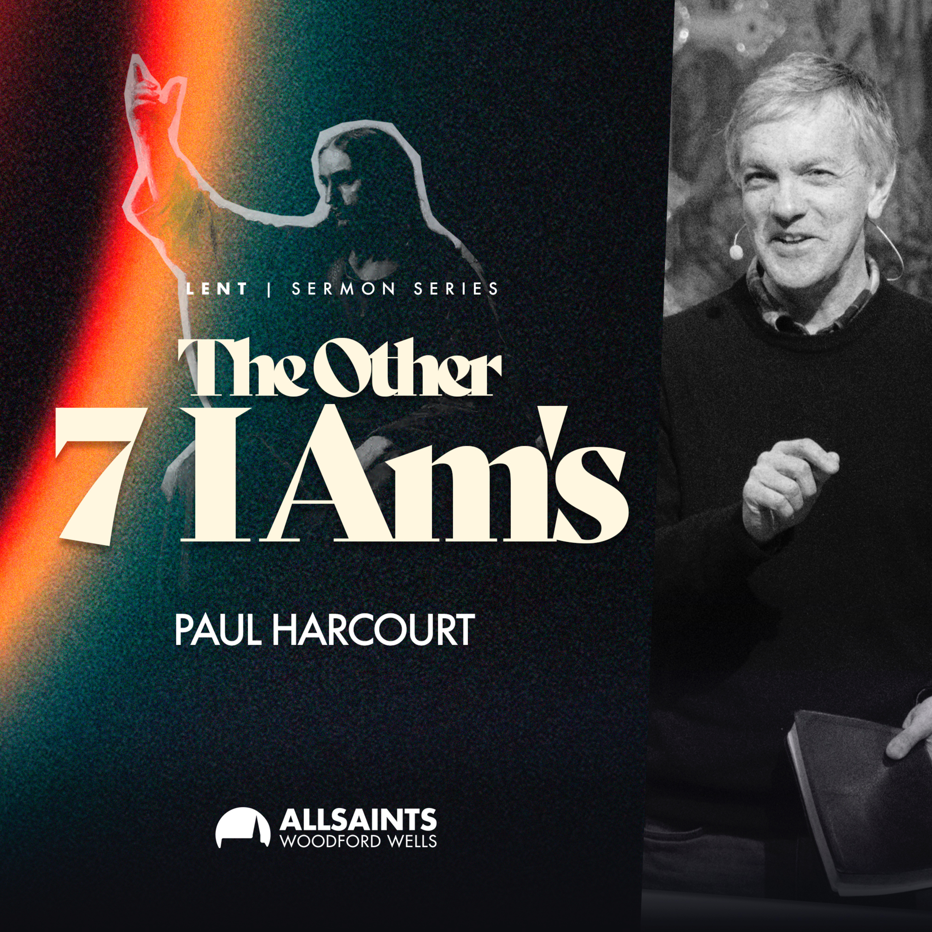 Sunday 16th March | Paul Harcourt | The Other 7 I AMs (John 6.16-24) episode artwork