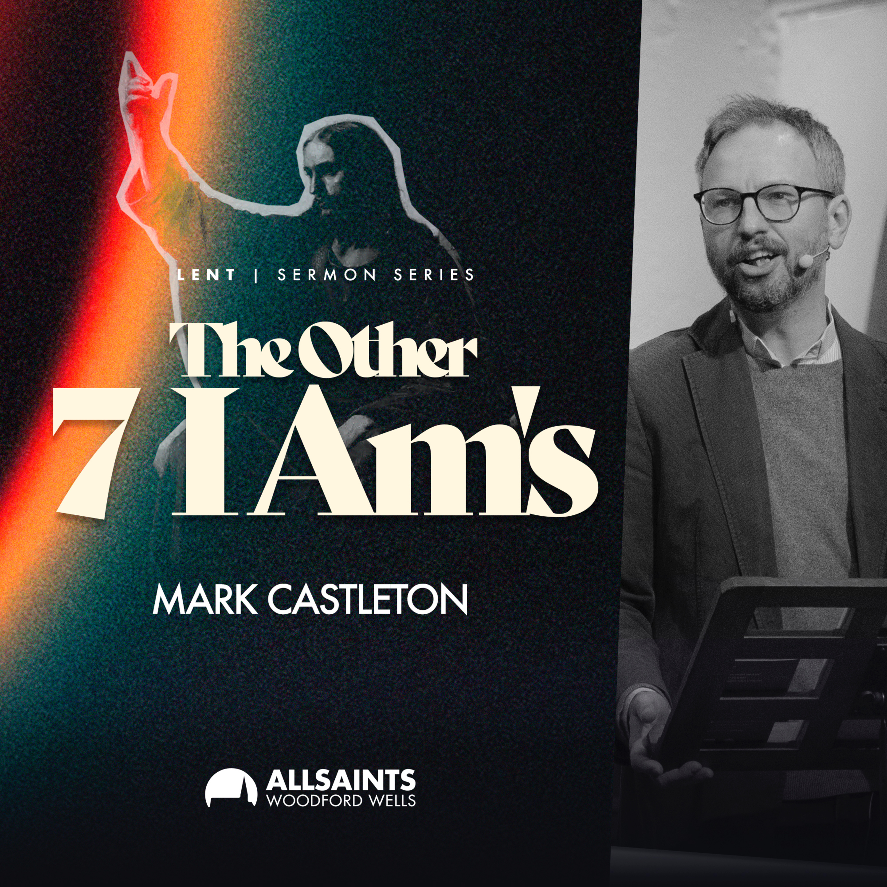 Sunday 23rd March | Mark Castleton | The Other 7 I AMs (John 8.21-24) episode artwork