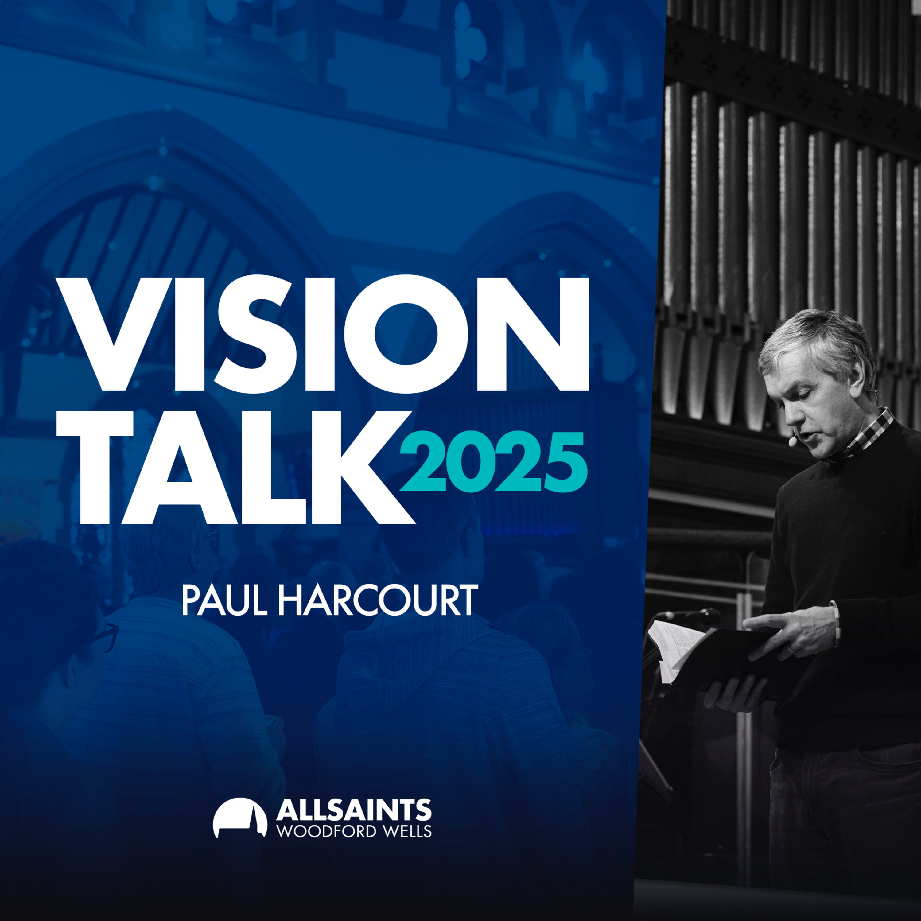 Sunday 27th April | Paul Harcourt | Vision Talk 2025 episode artwork