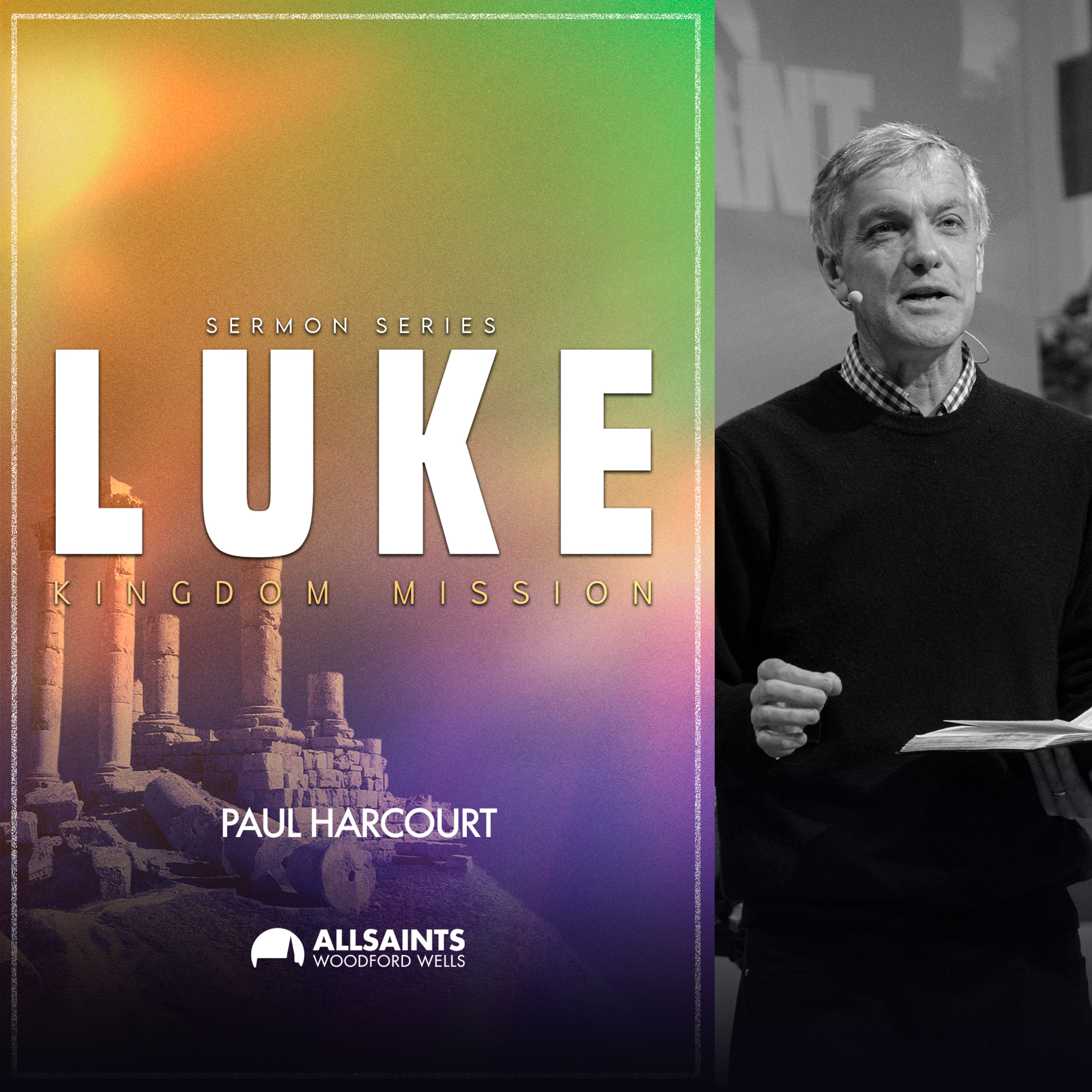 Sunday 1st March | Paul Harcourt | LUKE: Kingdom Mission