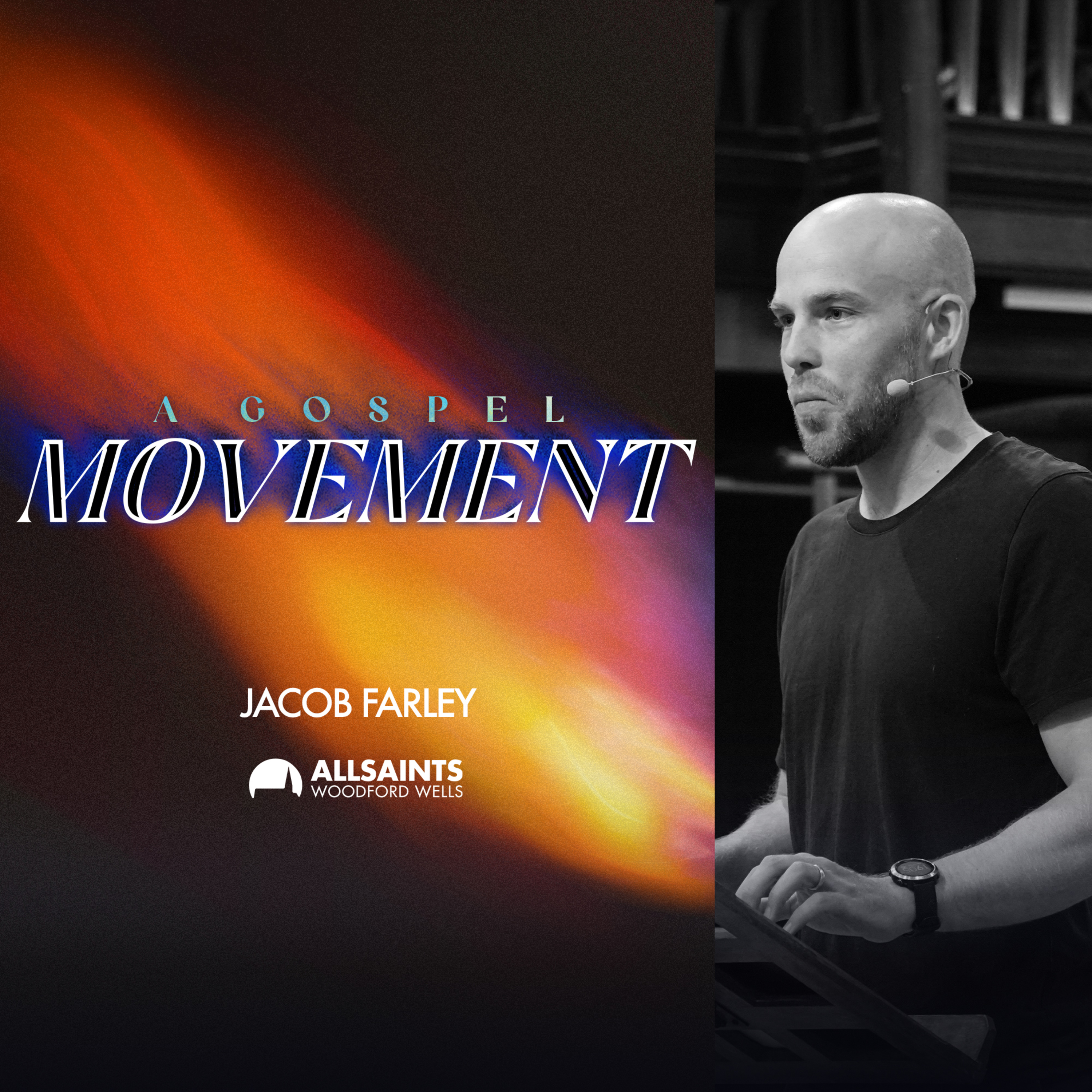 Sunday 24th May | Jacob Farley | Gospel Movement episode artwork