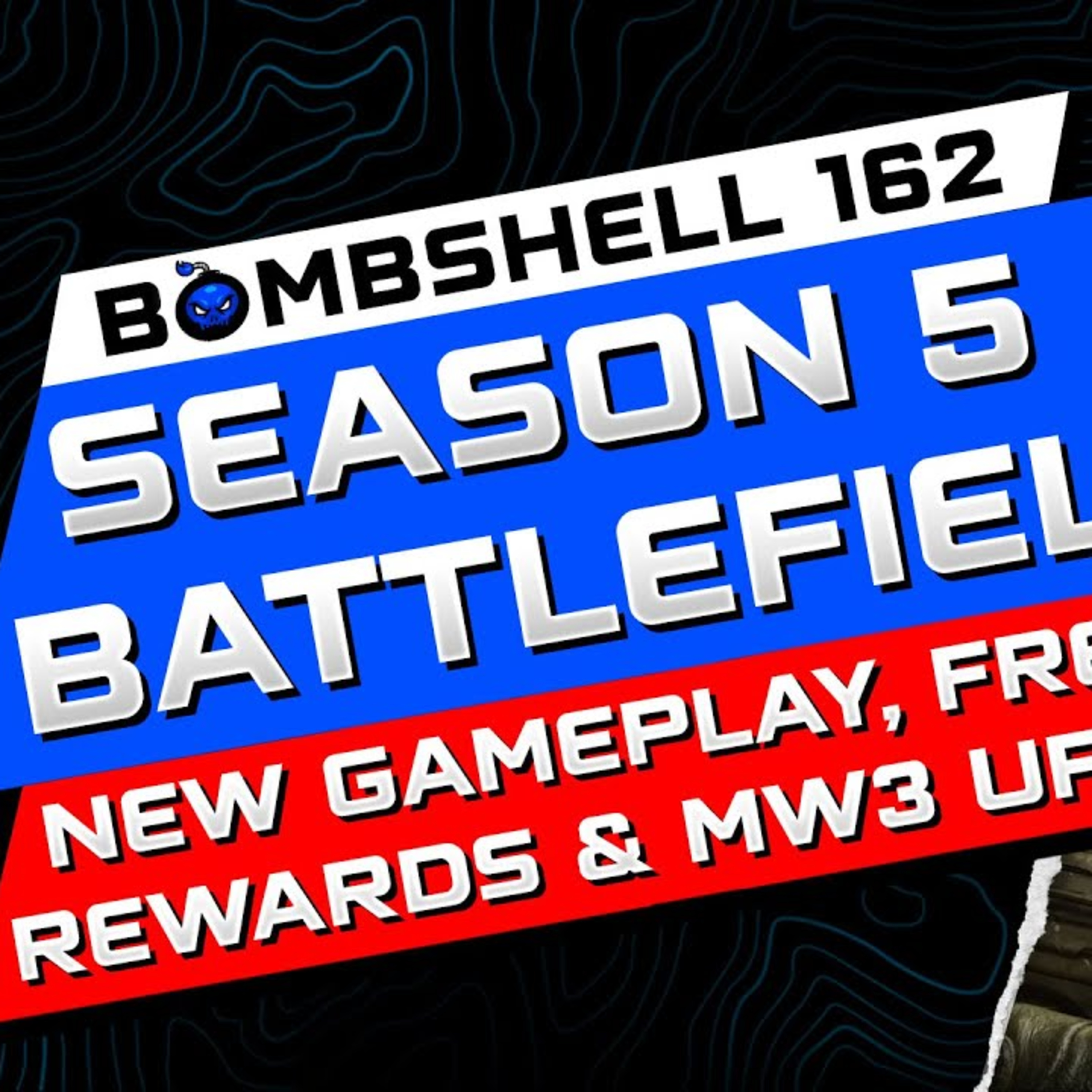 BLACK OPS 6 SEASON 5 GAMEPLAY, HUGE SURPRISES & BATTLEFIELD 6 BETA - BOMBSHELL EPISODE 162 episode artwork