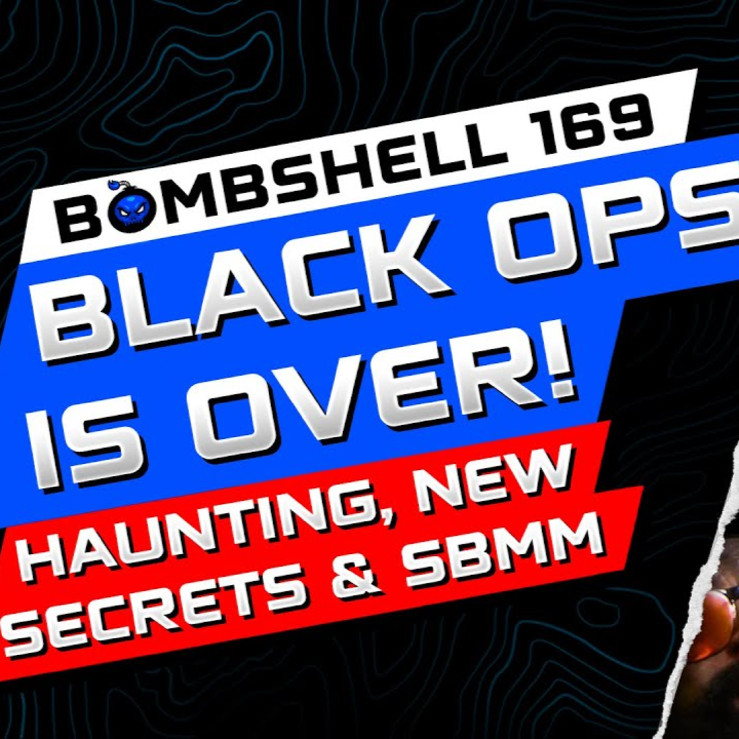 THE END OF BLACK OPS 6, SBMM, NEW BO7 REVEAL & HAUNTING EVENT UPDATE - BOMBSHELL EP 169 episode artwork